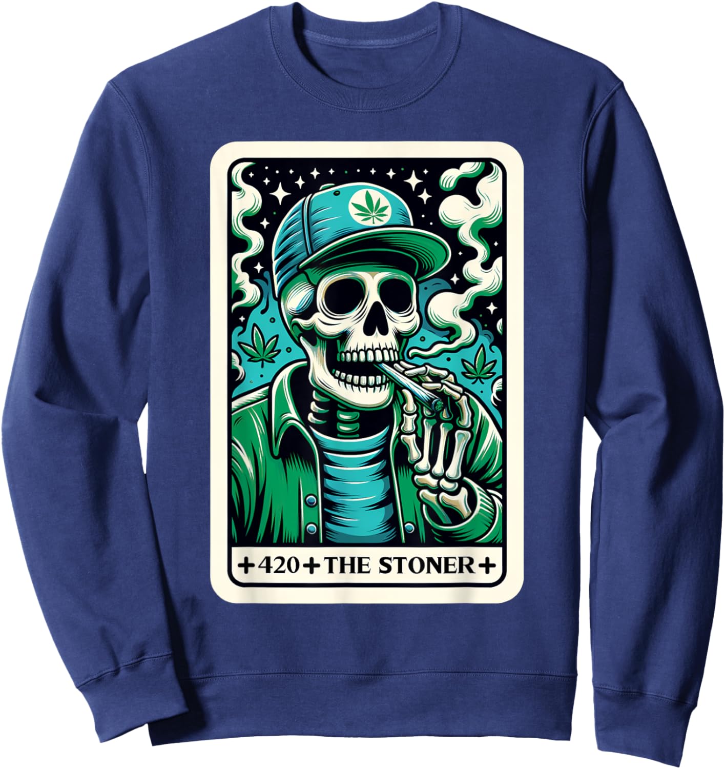 Tarot Card The Stoner Weed Lover Skeleton Cannabis 420 Sweatshirt - Sweatshirt | Navy