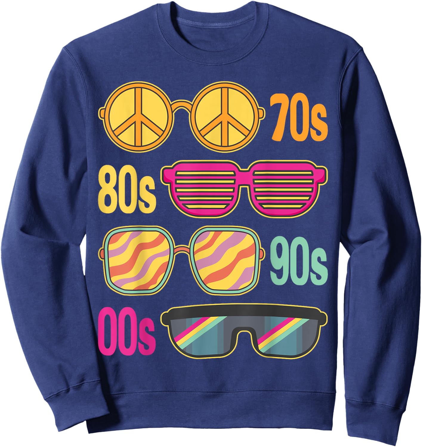 Sunglasses 70s 80s 90s 00s Styles Theme Costume Party Outfit Sweatshirt - Sweatshirt | Navy