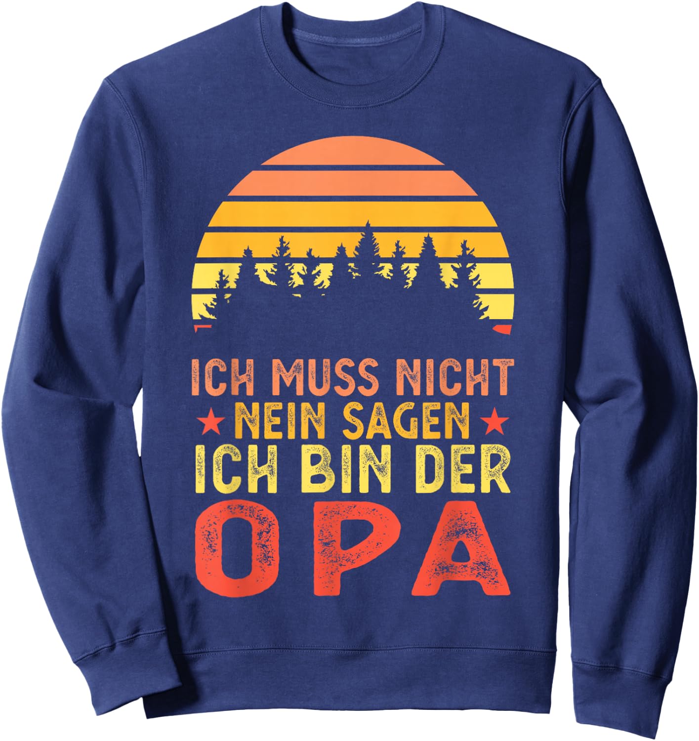 Ich bin der Opa Papa Familie Sweatshirt - Sweatshirt | Navy