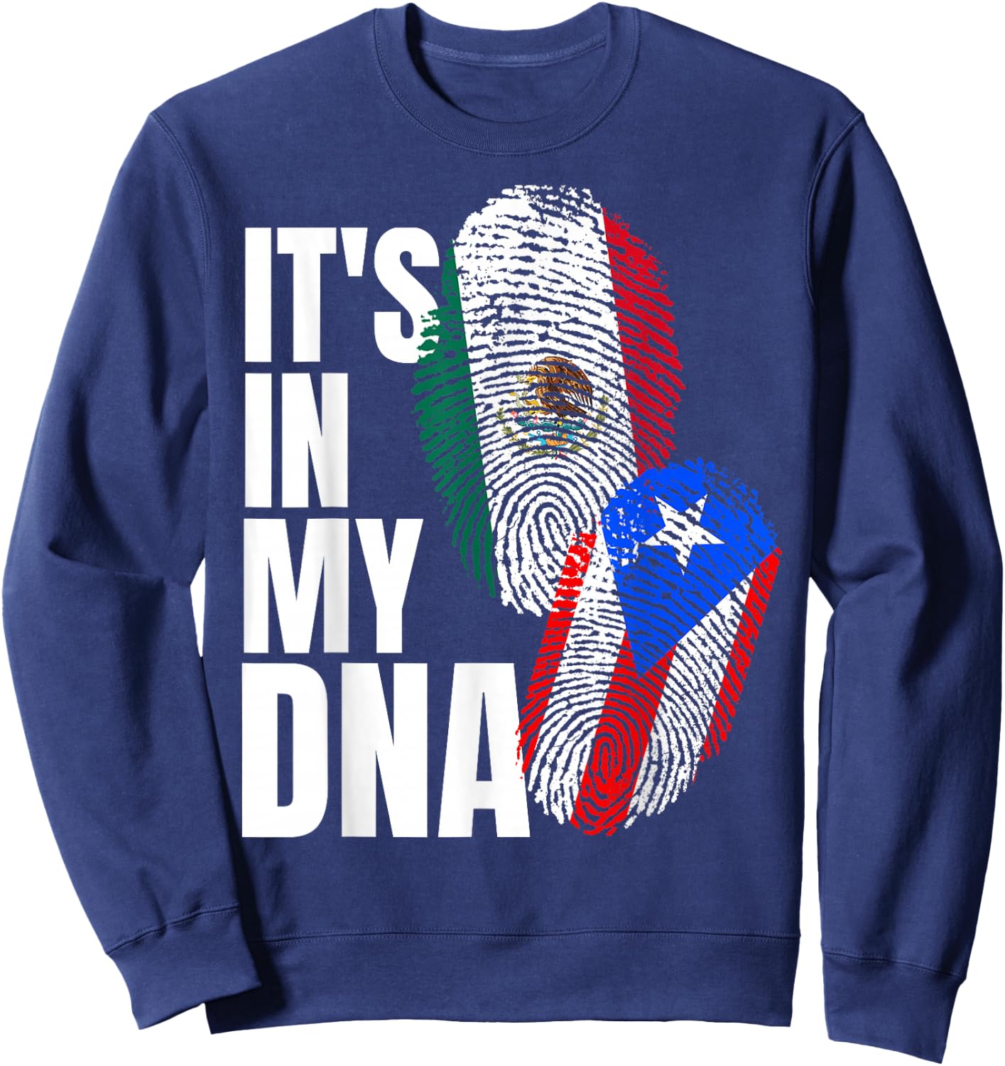Mexican and Puerto Rican DNA Mix Flag Heritage Sweatshirt - Sweatshirt | Navy