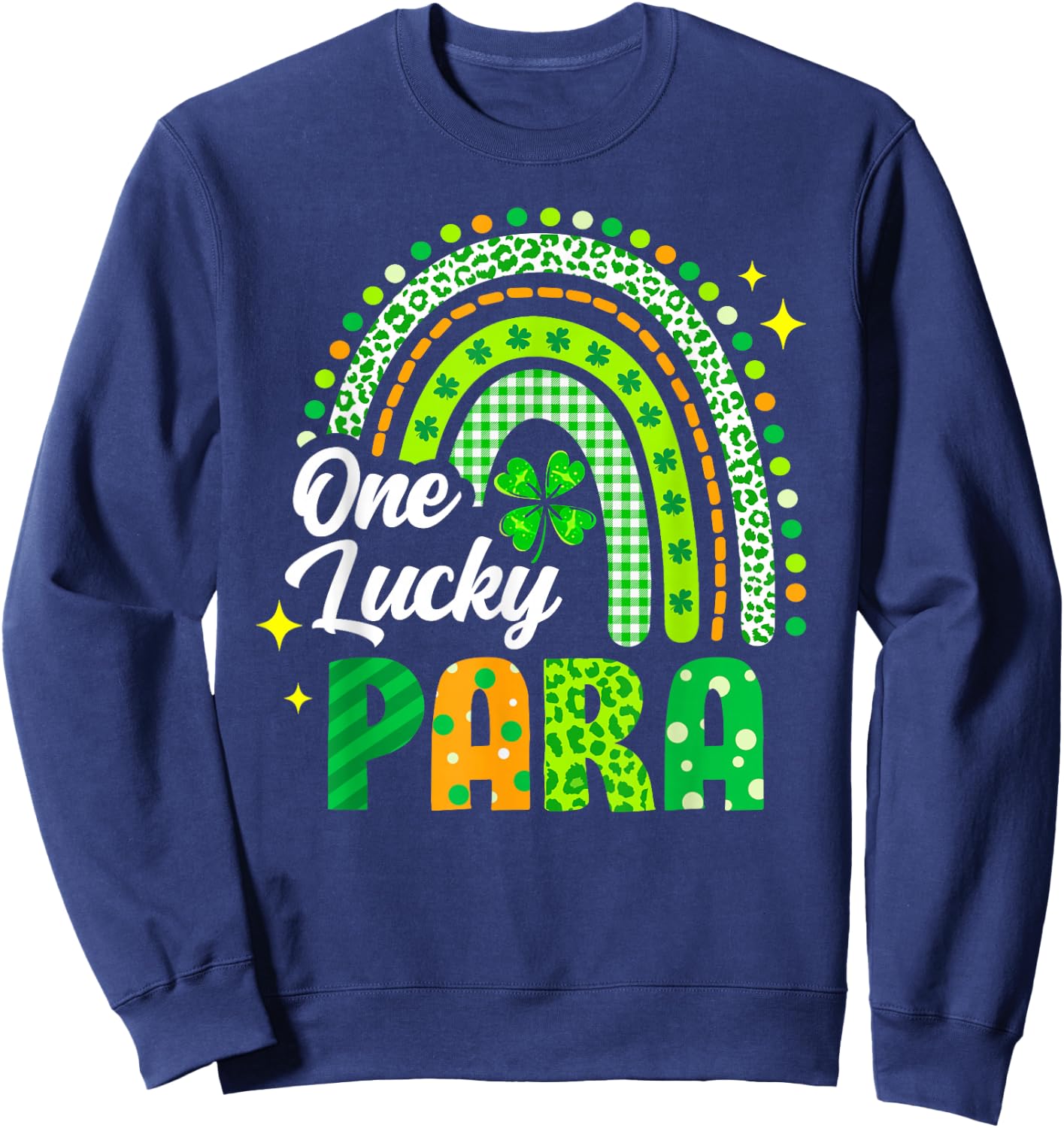 One Lucky Para St Patrick's Day Rainbow Leopard Shamrock Sweatshirt - Sweatshirt | Navy