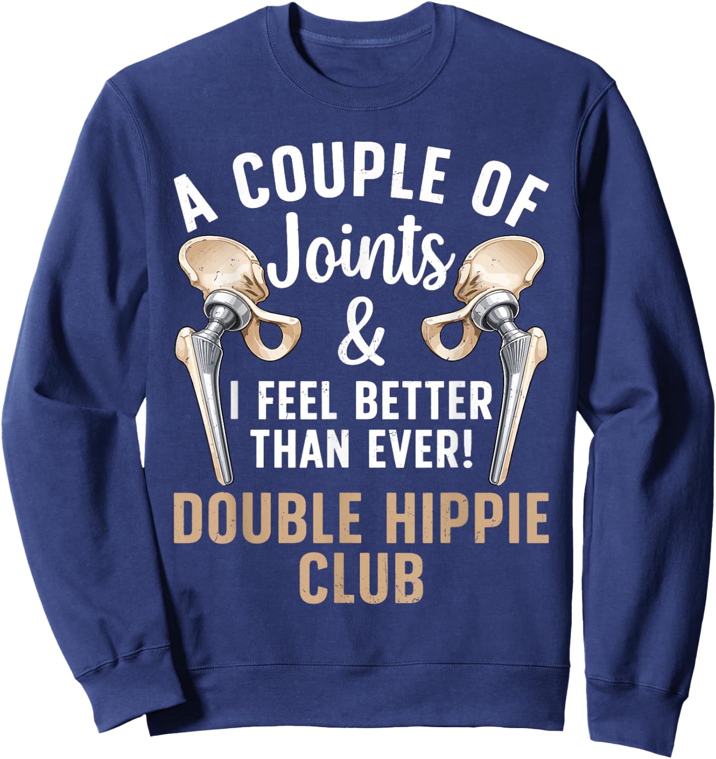 Best Hip Surgery Design Women After Hip Surgery Sweatshirt - Sweatshirt | Navy