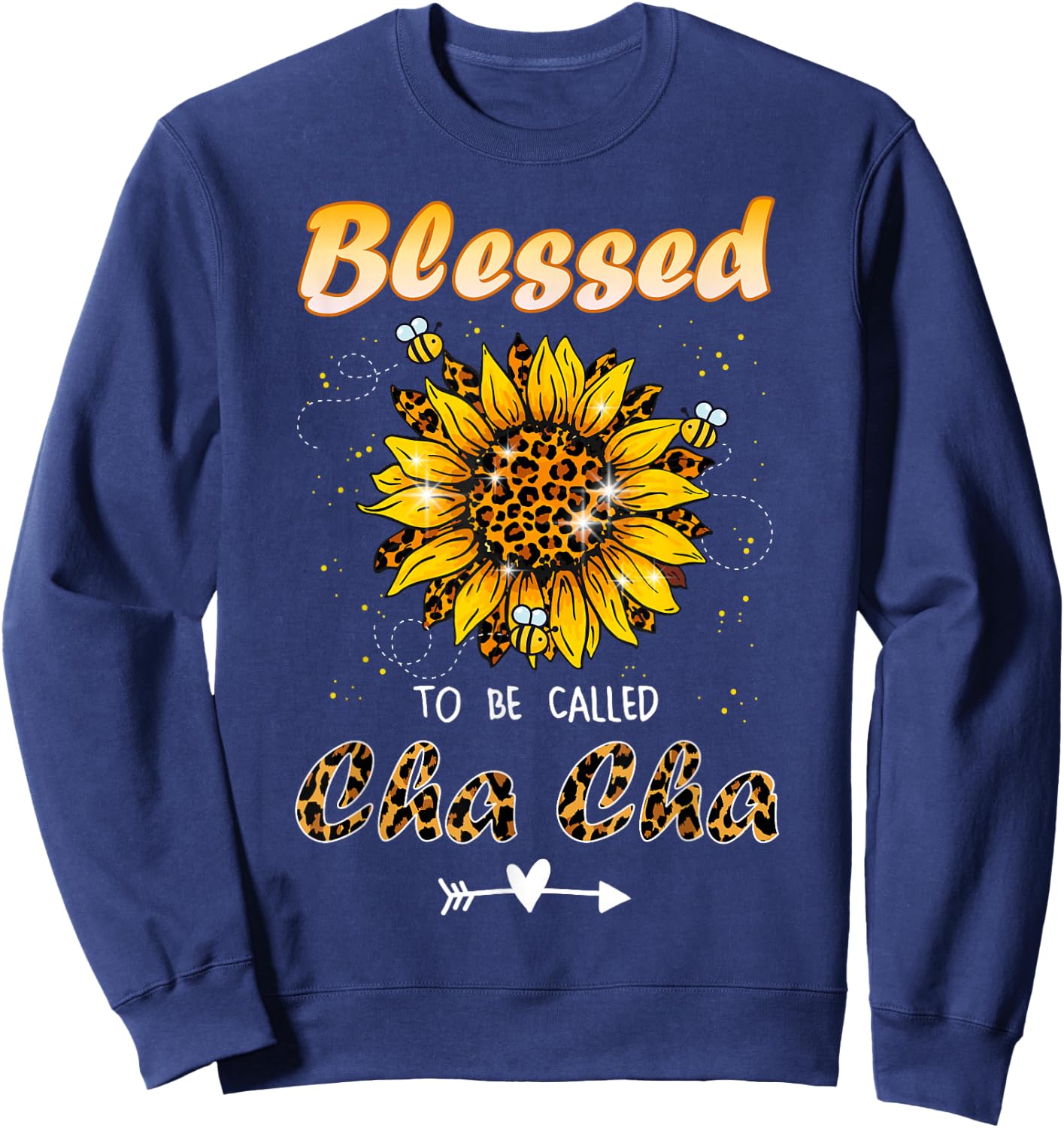 Blessed To Be Called Cha Cha Funny Leopard Sunflower Sweatshirt - Sweatshirt | Navy