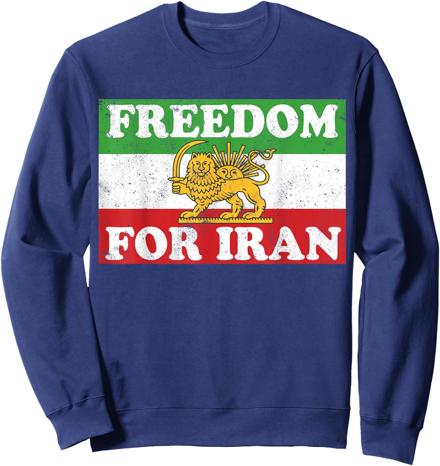 Iranian Lion Flag FREEDOM FOR IRAN Support Women of Iran Sweatshirt - Sweatshirt | Navy
