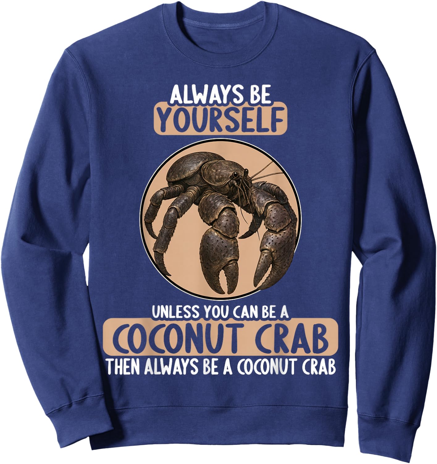 Coconut Crabs Coconut Crab Sweatshirt - Sweatshirt | Navy