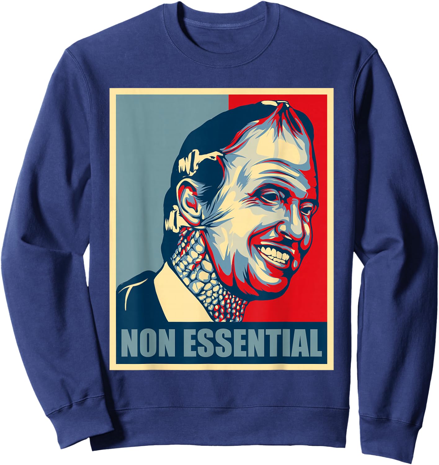 Funny Meme Anti Gavin Newsom Non Essential Lizard man Sweatshirt - Sweatshirt | Navy