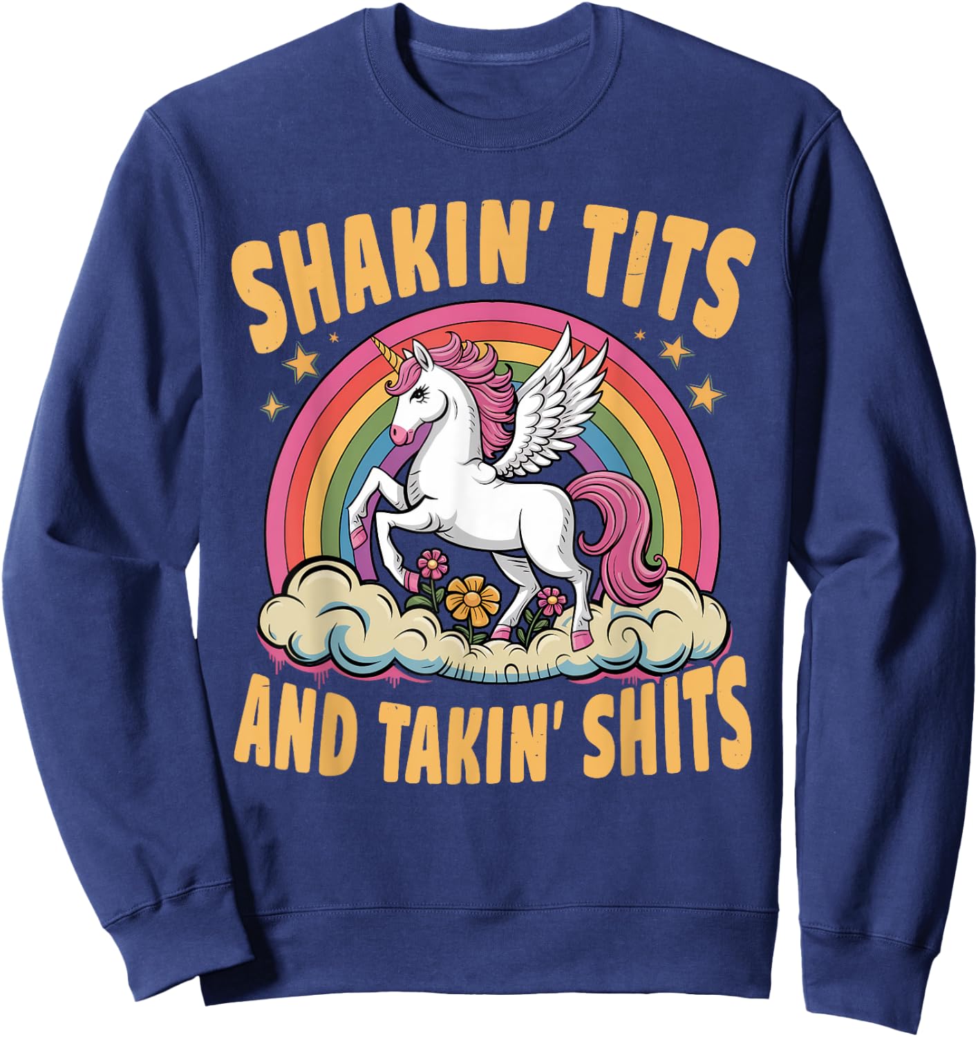 Shakin' Tits And Takin' Shits Funny Men Sweatshirt - Sweatshirt | Navy