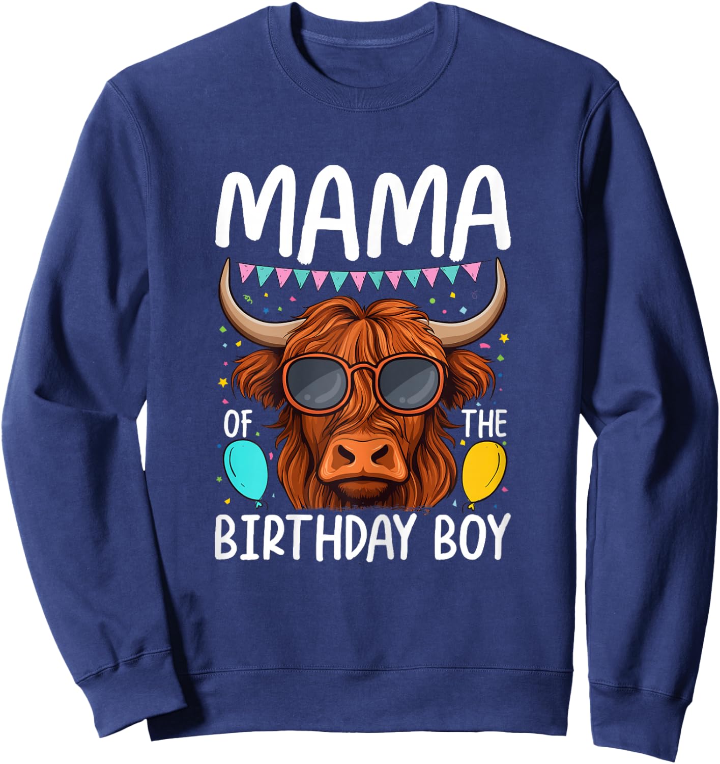Mama Of The Birthday Boy Highland Cow Sweatshirt - Sweatshirt | Navy