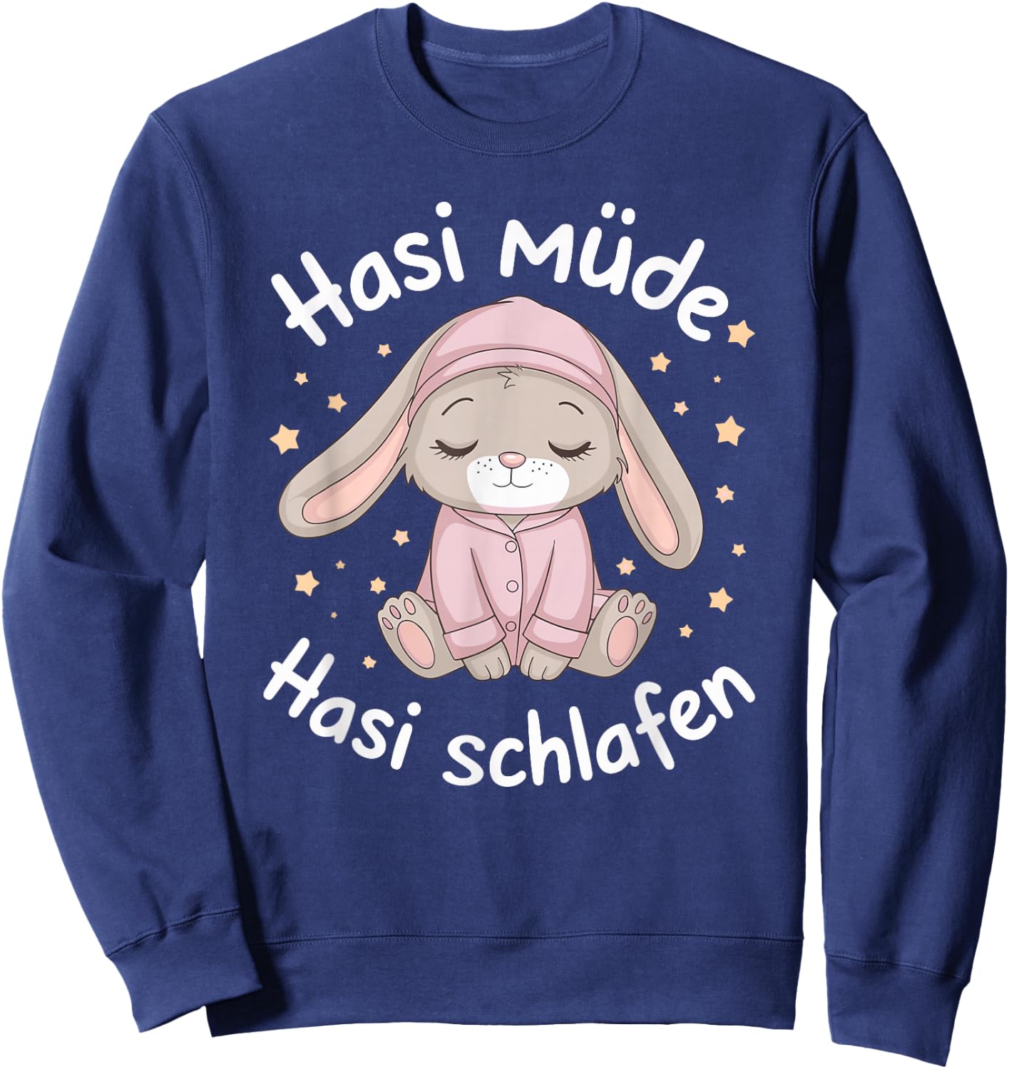 Hasi Tired Hasi Sleeping Shirt Rabbit Bunny , black Sweatshirt - Sweatshirt | Navy