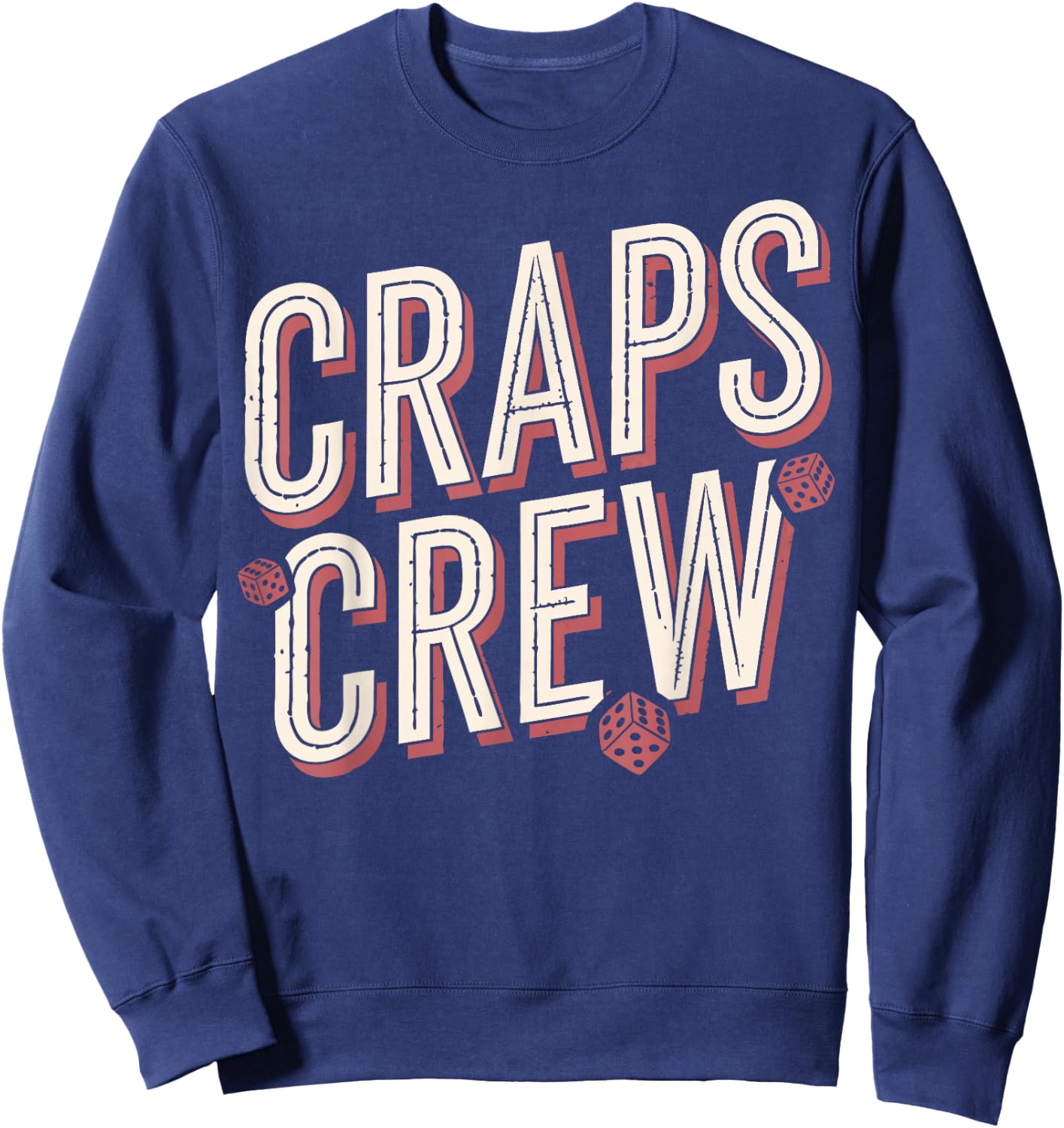 Craps Player Team Craps Sweatshirt - Sweatshirt | Navy