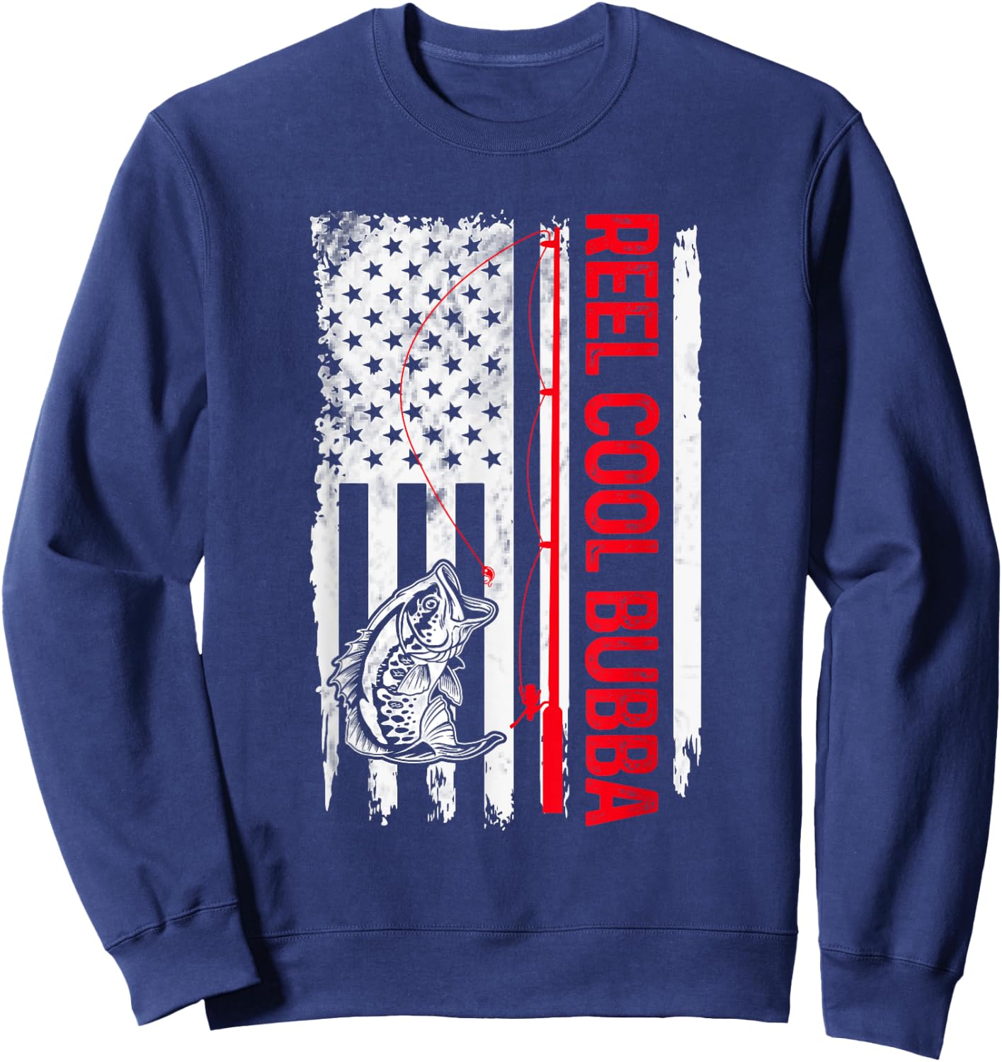 Reel Cool Bubba Fishing American Flag Funny Brother Sweatshirt - Sweatshirt | Navy