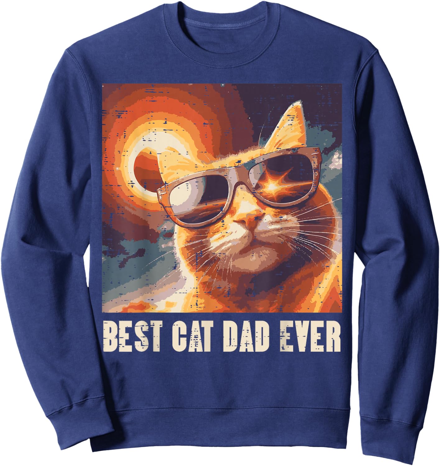 Fathers Day Best Cat Dad Ever Funny Fur Daddy Papa Kitty Pet Sweatshirt - Sweatshirt | Navy