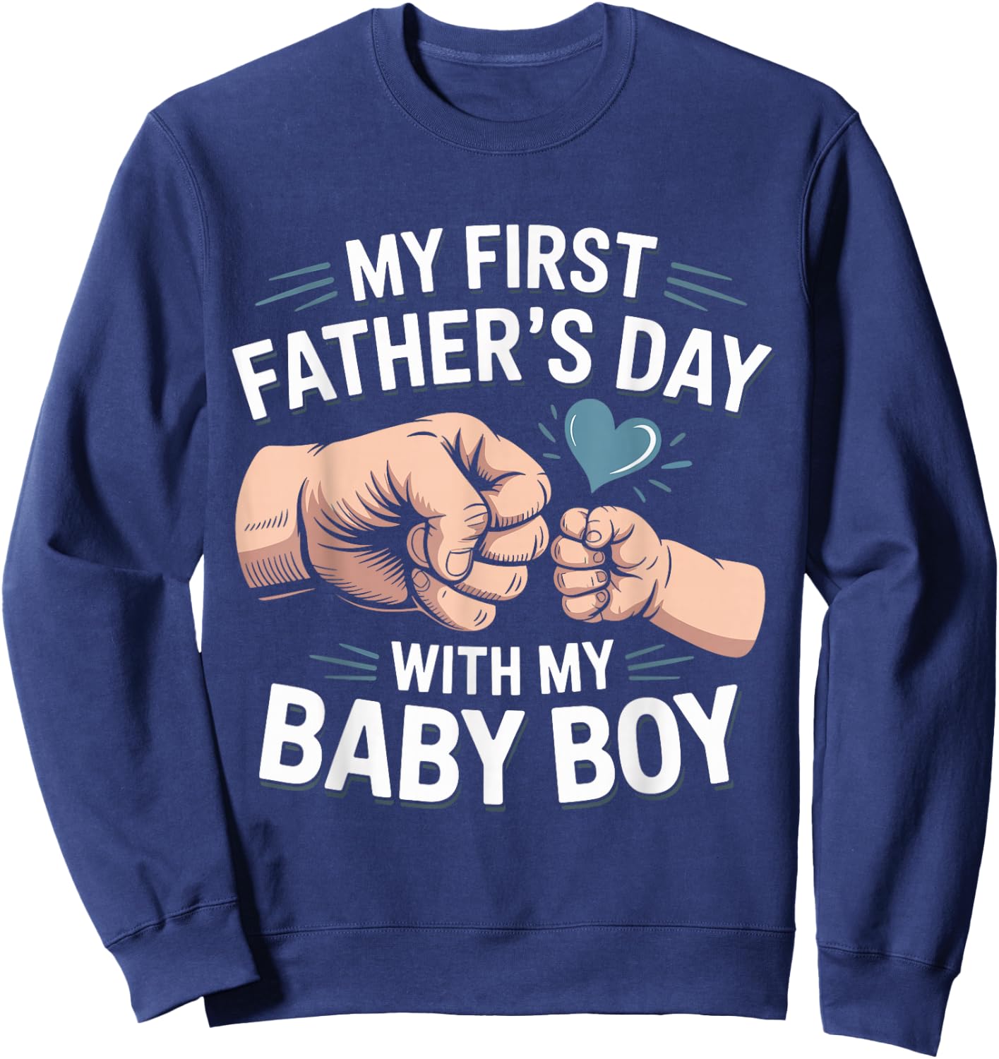 Mein erster Vatertag Baby Junge Erstes Mal Papa Neugeborener Sohn Sweatshirt - Sweatshirt | Navy