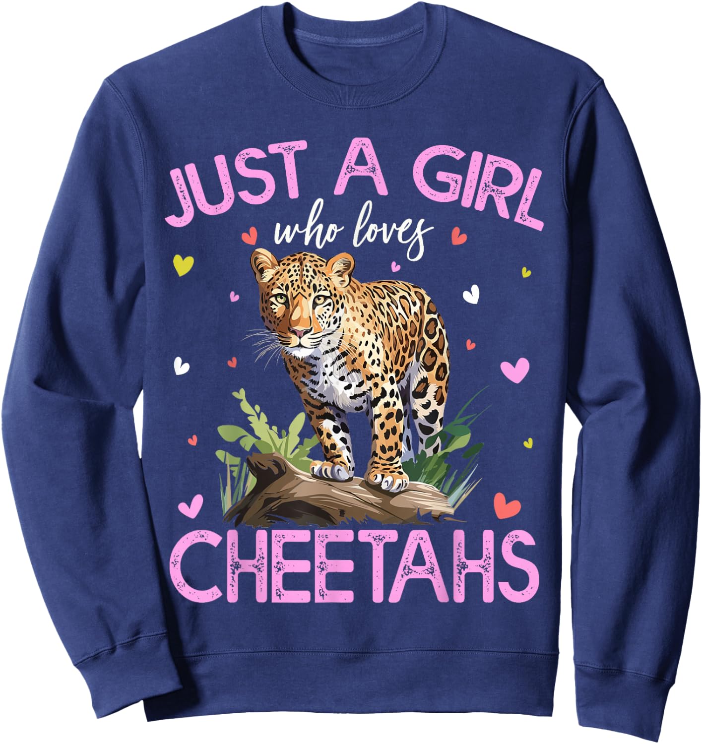 Just A Girl Who Loves Cheetahs Girls Sweatshirt - Sweatshirt | Navy