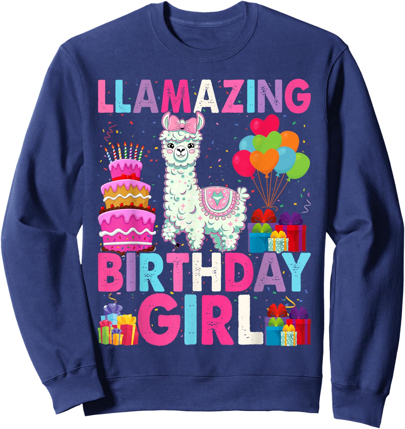 Llama Birthday Girl Llamazing Birthday Alpaca Llama Girl Sweatshirt - Sweatshirt | Navy