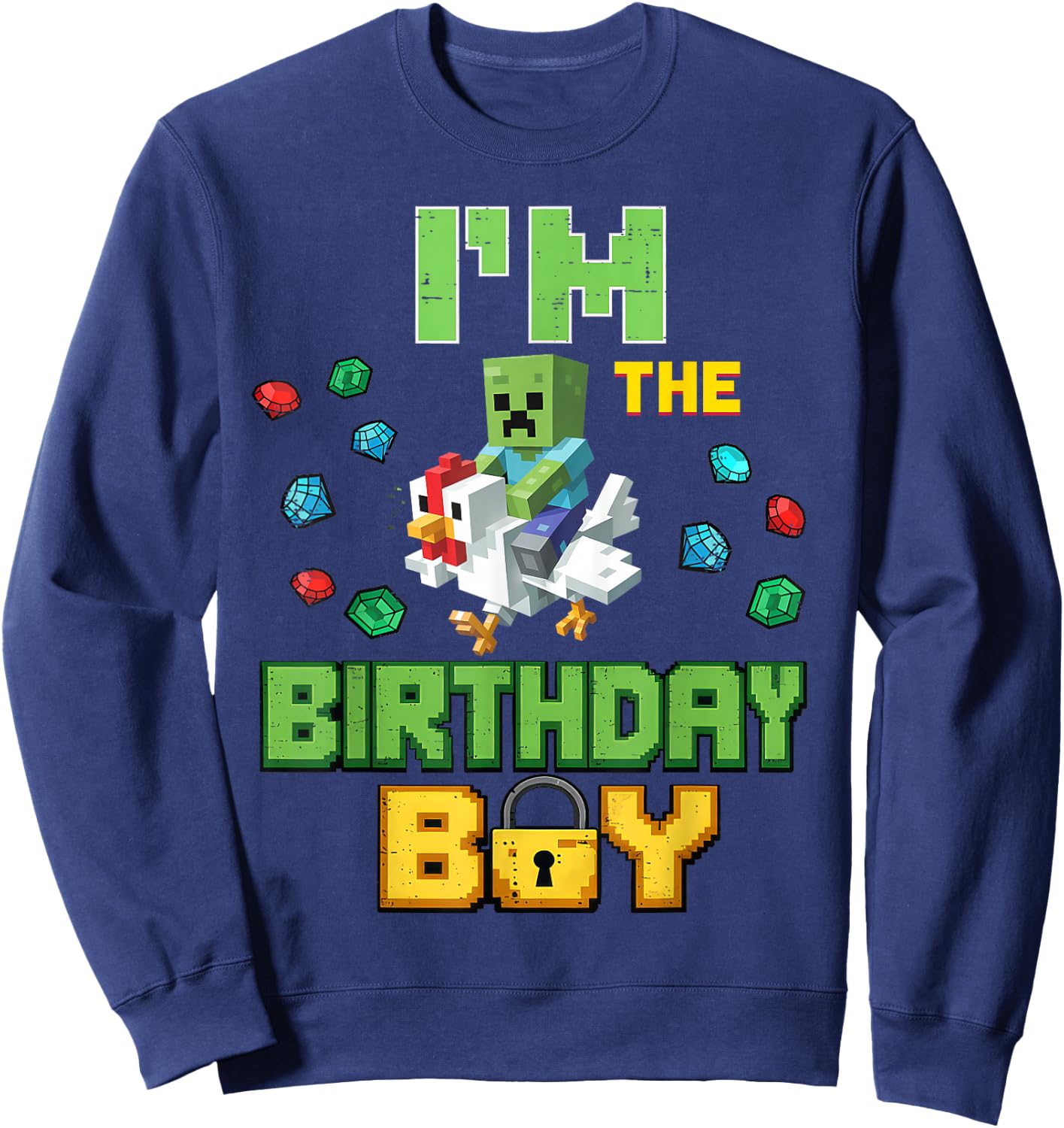 Im The Birthday Boy Video Gamer Dab Pixel Number Chicken Sweatshirt - Sweatshirt | Navy