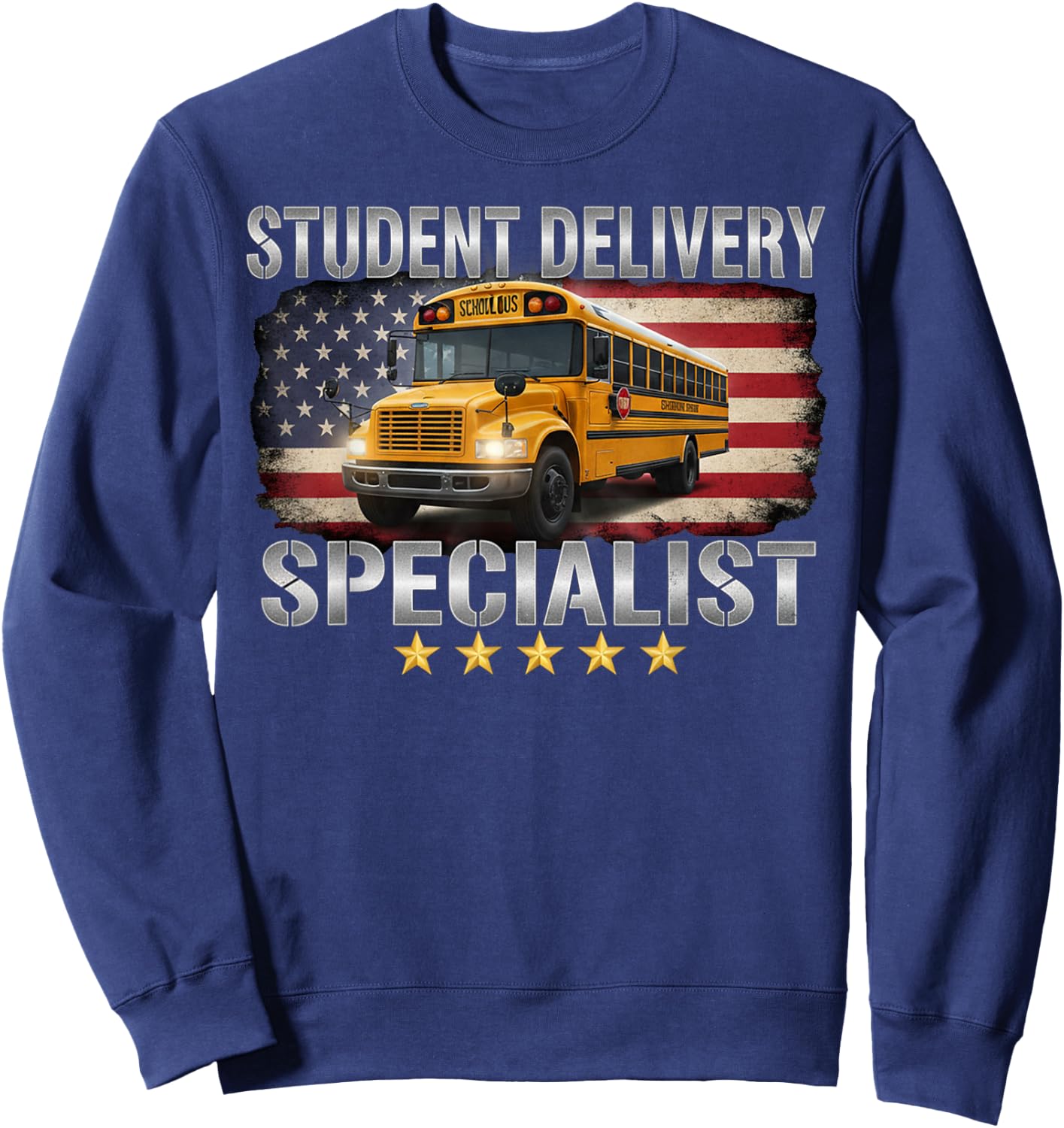 Funny School Bus Driver Student Delivery Specialist Sweatshirt - Sweatshirt | Navy