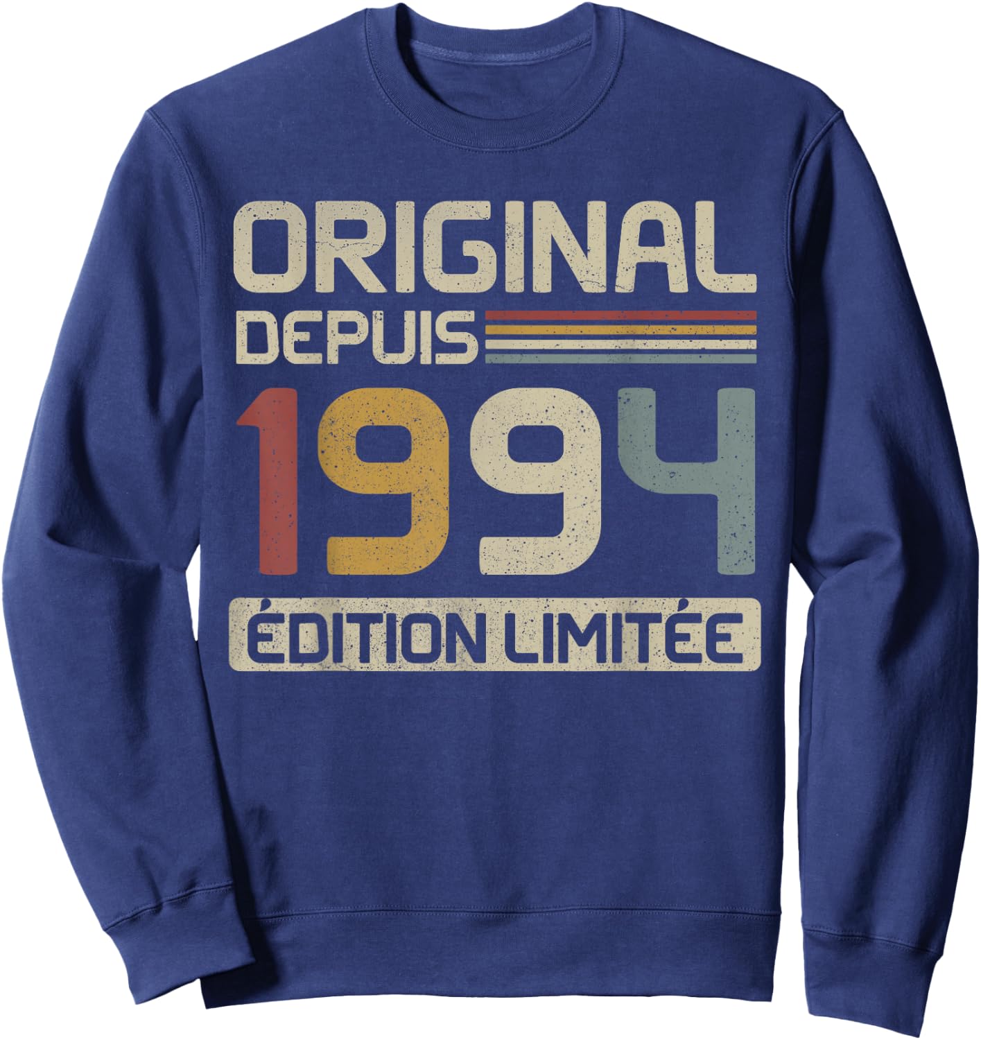 Original 1994 Birthday Gift 31 Years anniv 31 years Sweatshirt - Sweatshirt | Navy