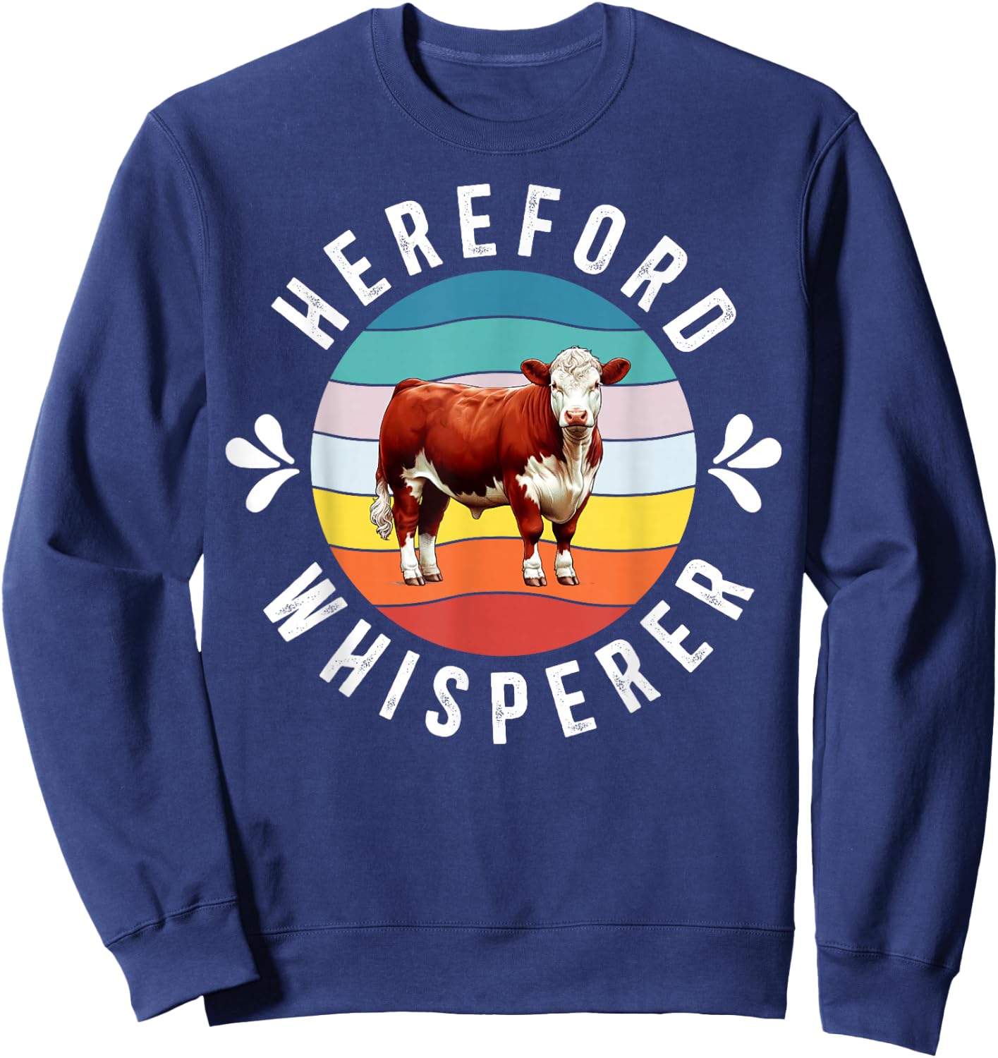 Hereford Whisperer Hereford Cow Lover Hereford Cattle Sweatshirt - Sweatshirt | Navy