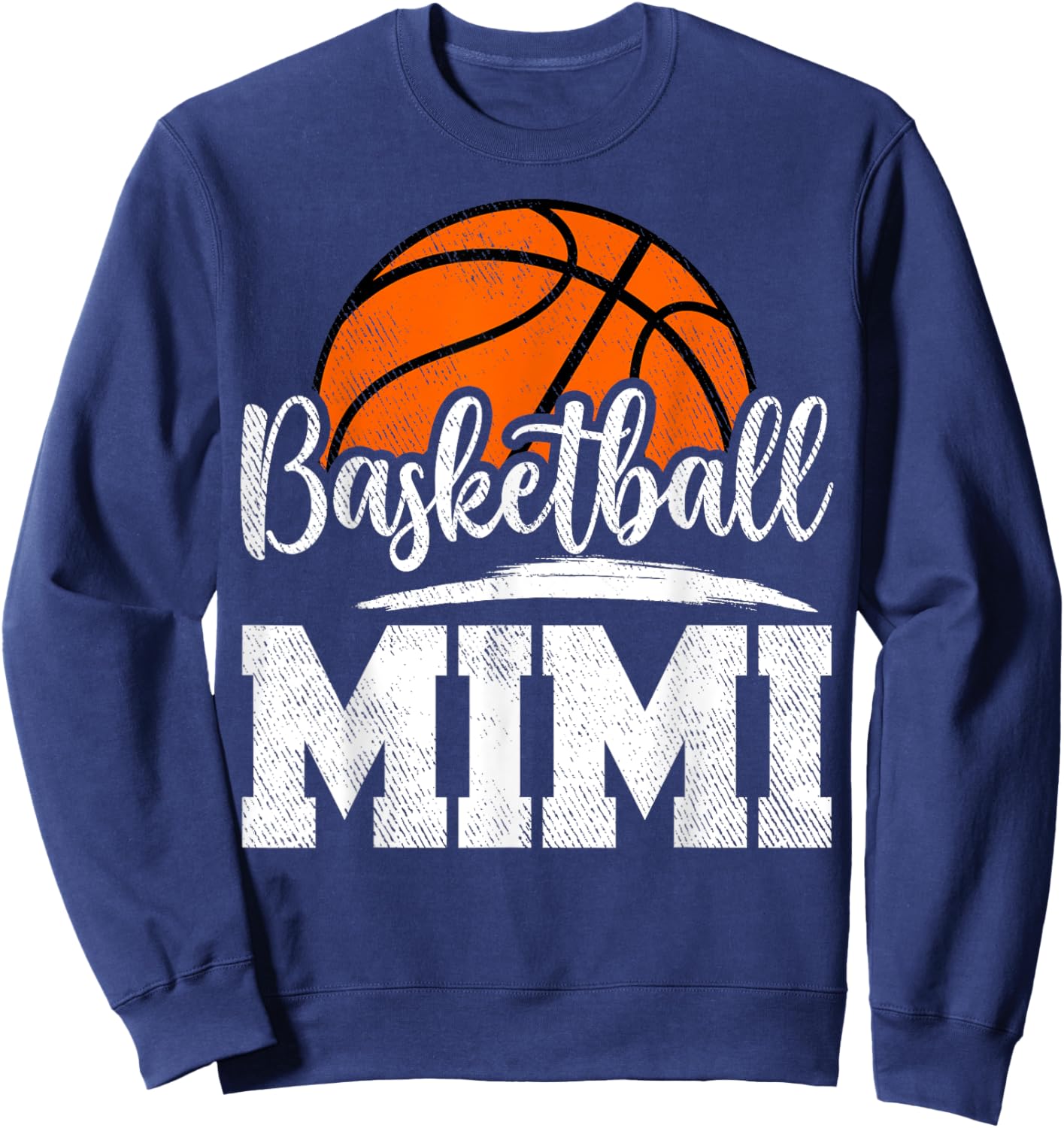 Basketball Mimi Basketball Player Game Day Mother's Day Sweatshirt - Sweatshirt | Navy