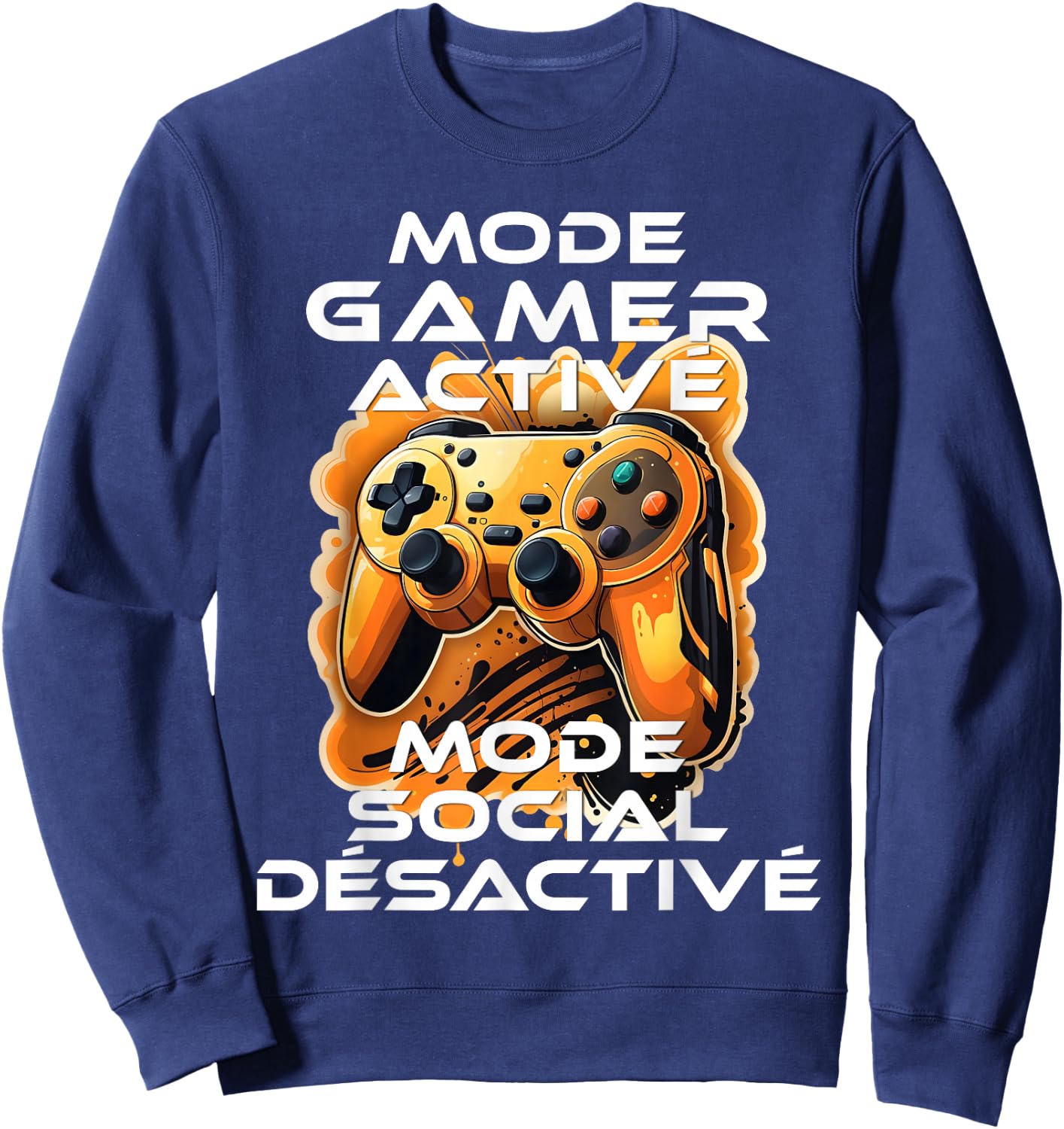 Gamer geek addicted video games teen console gaming humorous , Black, S Sweatshirt - Sweatshirt | Navy