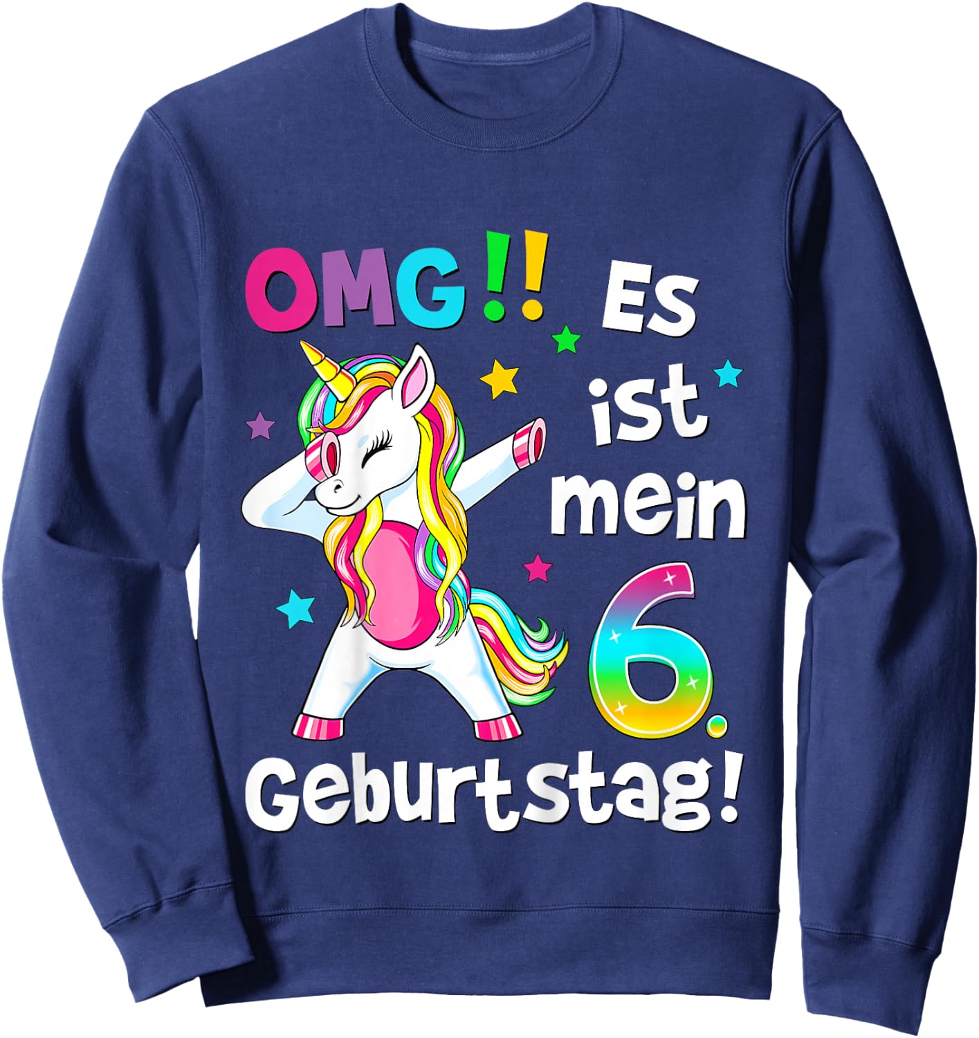 Kids OMG It's My 6th Birthday Girls Party Unicorn , black Sweatshirt - Sweatshirt | Navy