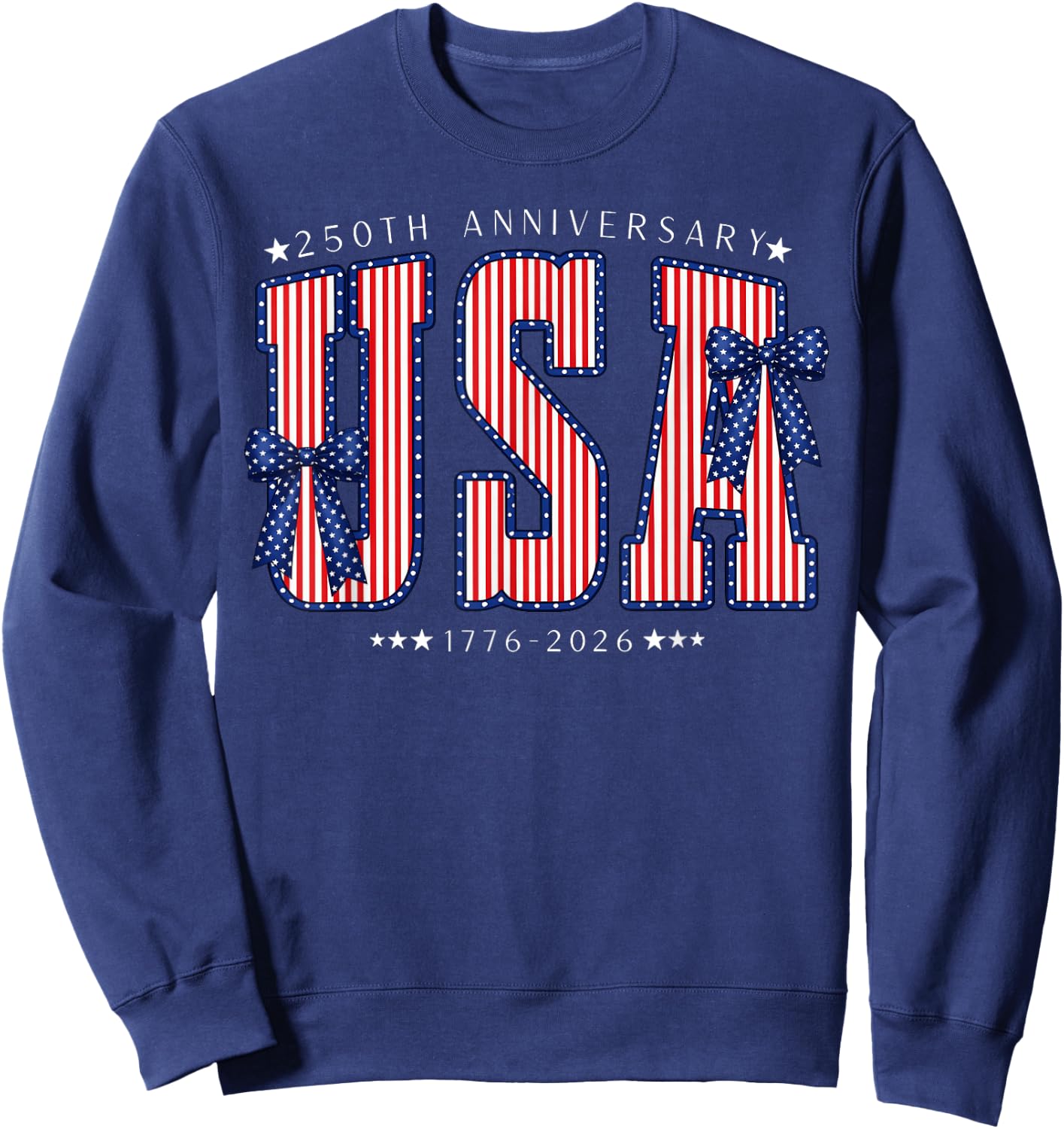 USA 1776 2026 Polka dots with Bows America 250th Anniversary Sweatshirt - Sweatshirt | Navy