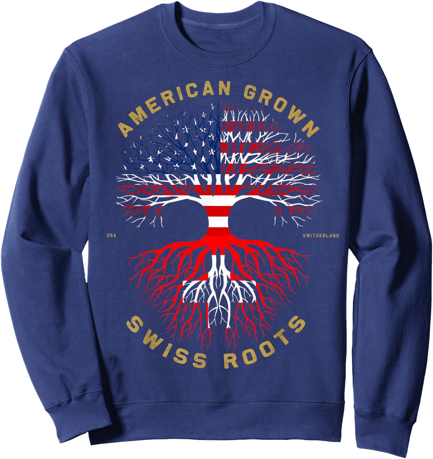 American Grown With Swiss Roots Tree USA Flag Unique Gift Sweatshirt - Sweatshirt | Navy