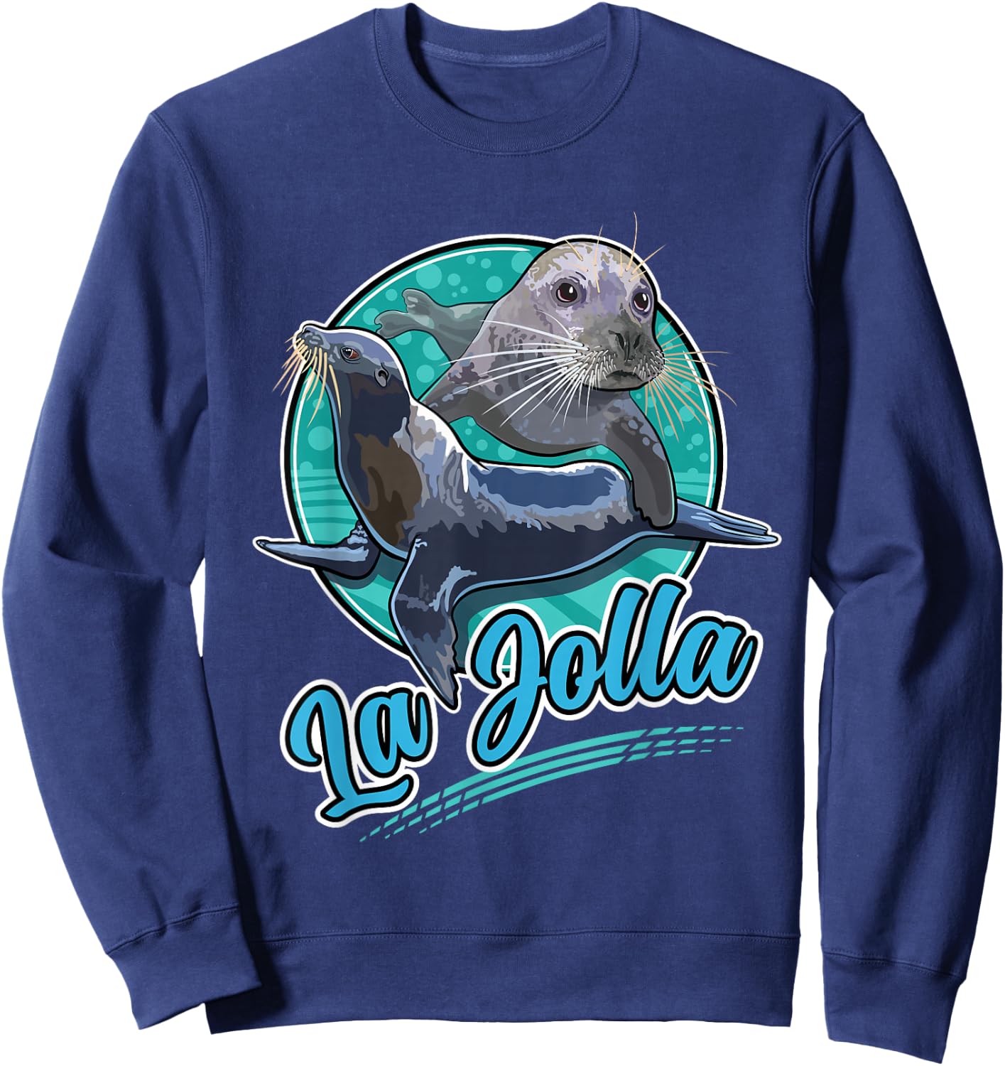 La Jolla California Seal and Sea Lion Cove Beach San Diego Sweatshirt - Sweatshirt | Navy