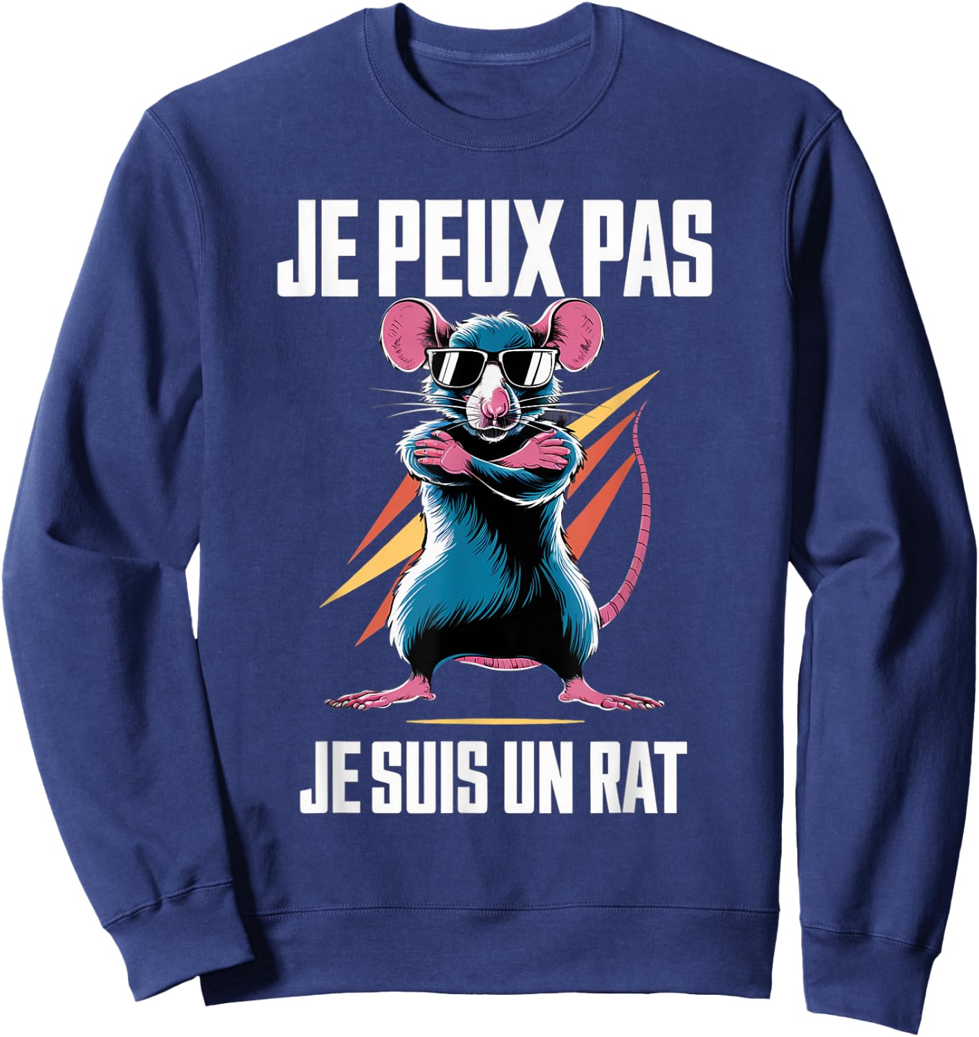 Rats Radin Humour Je Peux Pas Je Suis Un Rat , Black, S Sweatshirt - Sweatshirt | Navy