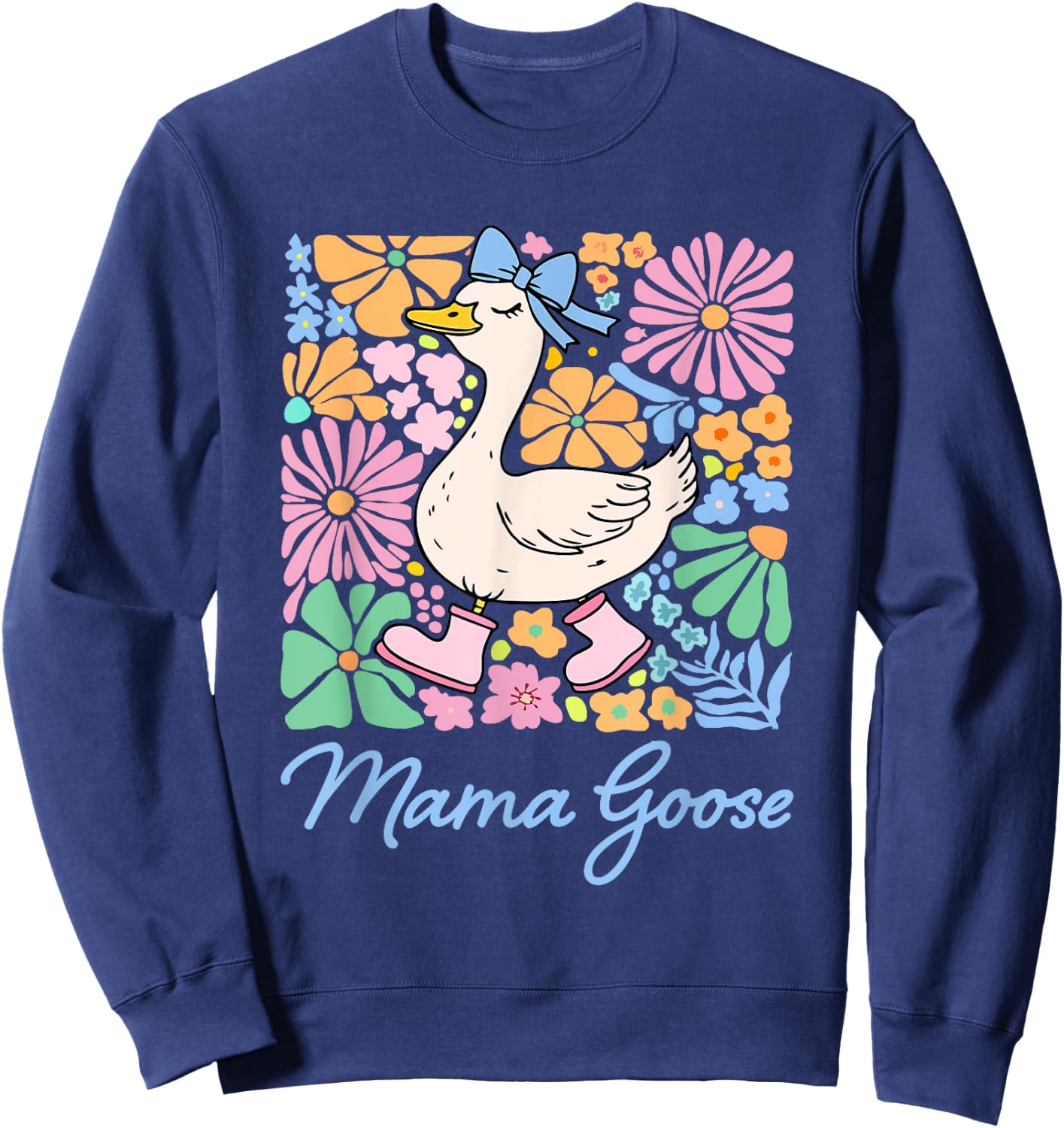 Cute Floral Mama Goose Coquette Mother's Day Silly Goose Sweatshirt - Sweatshirt | Navy