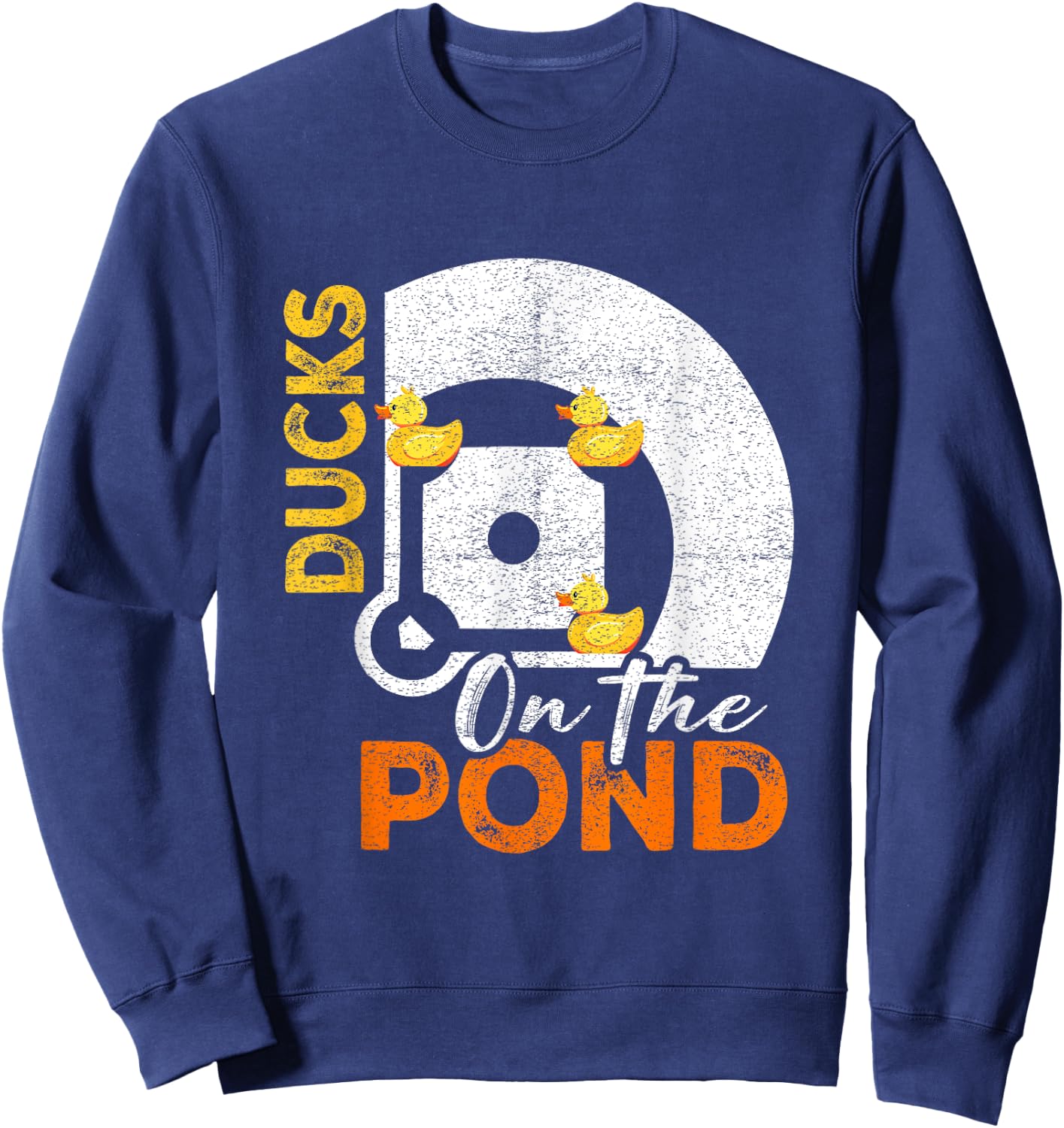 Ducks on the Pond Baseball Field Softball Saying Graphic Sweatshirt - Sweatshirt | Navy