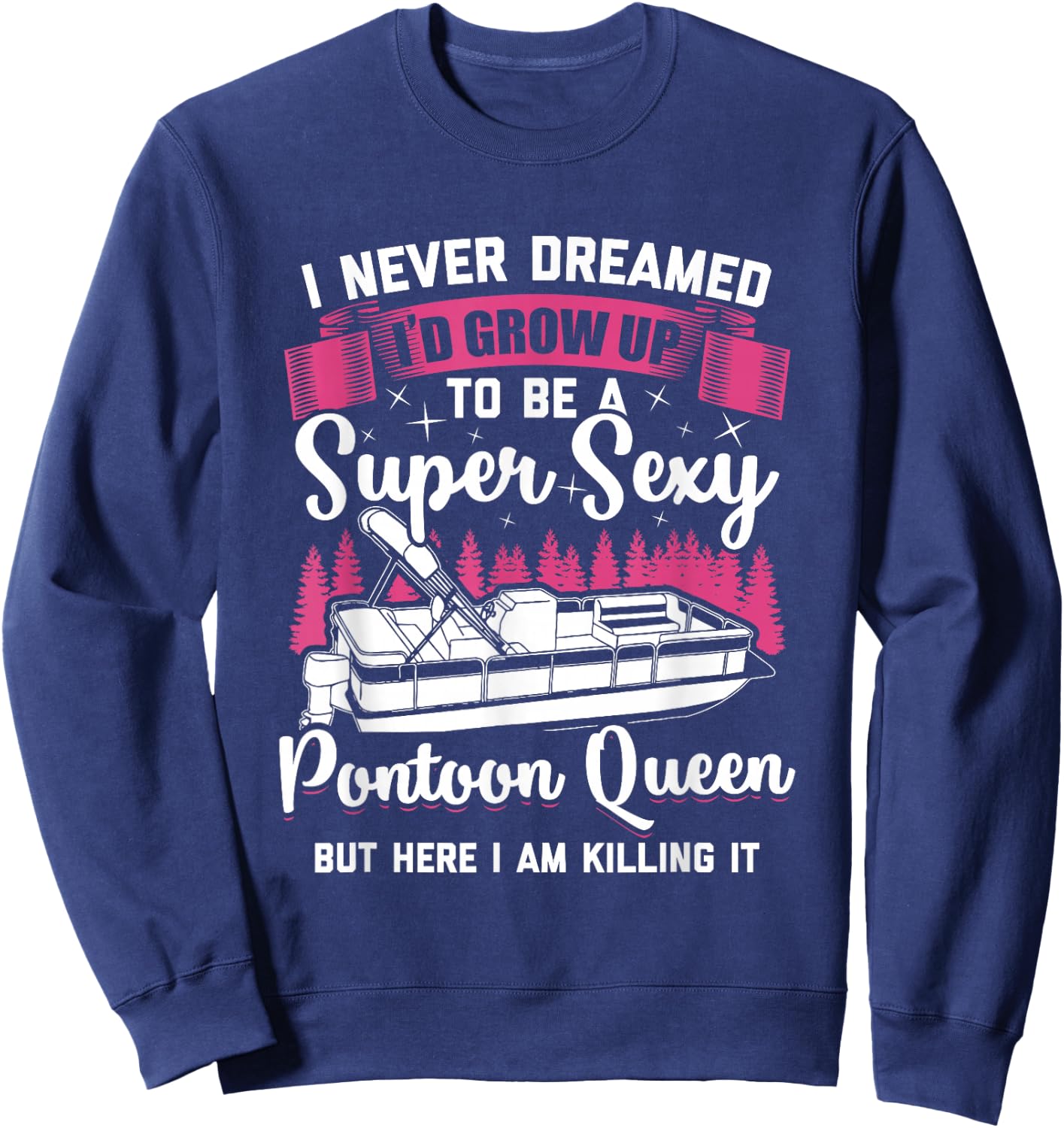 Vintage Pontoon Captain Women Funny Pontoon Queen Sweatshirt - Sweatshirt | Navy