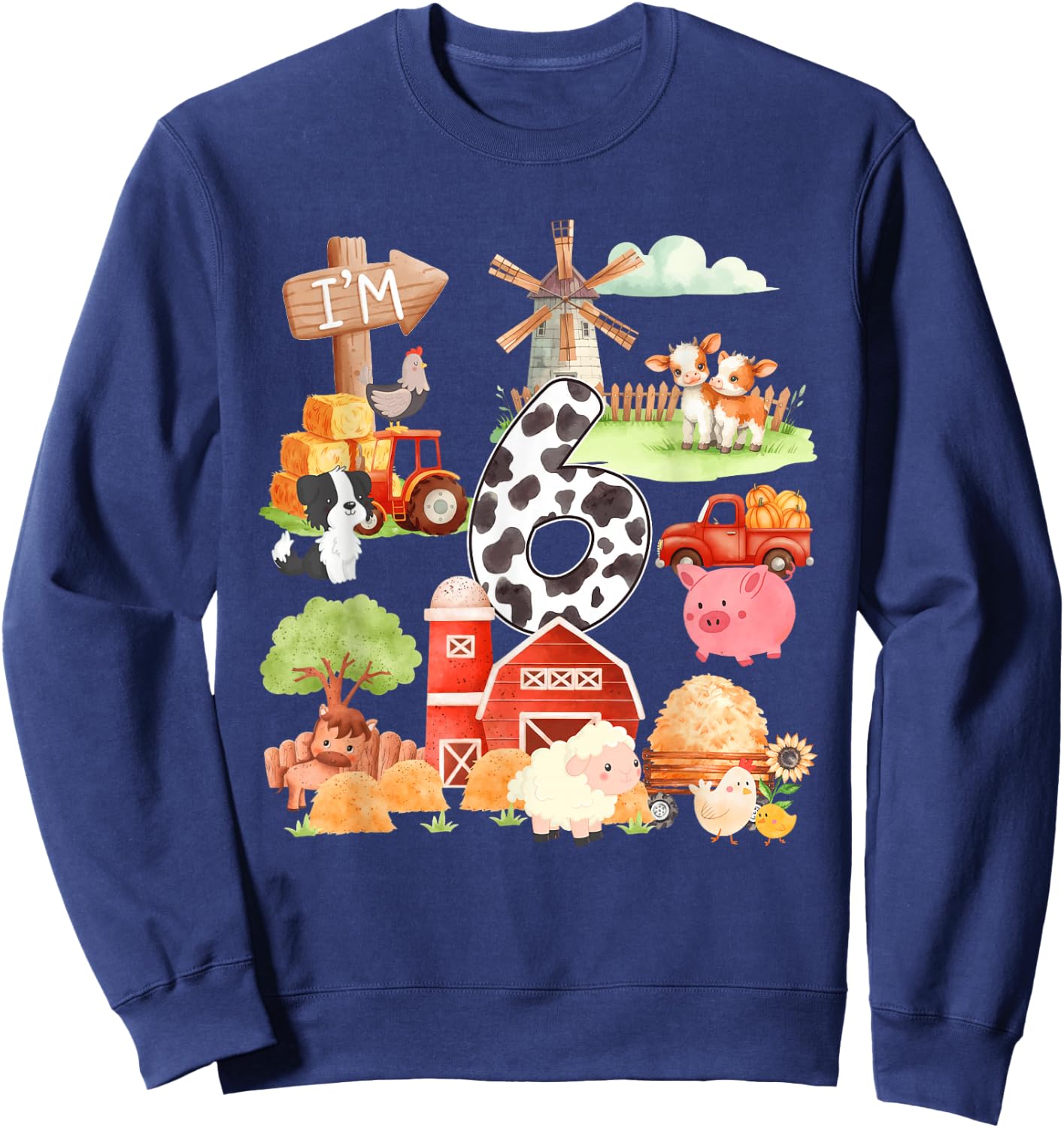 6 Year Old Farmer Lover 6th Birthday Farm Animals Theme Sweatshirt - Sweatshirt | Navy