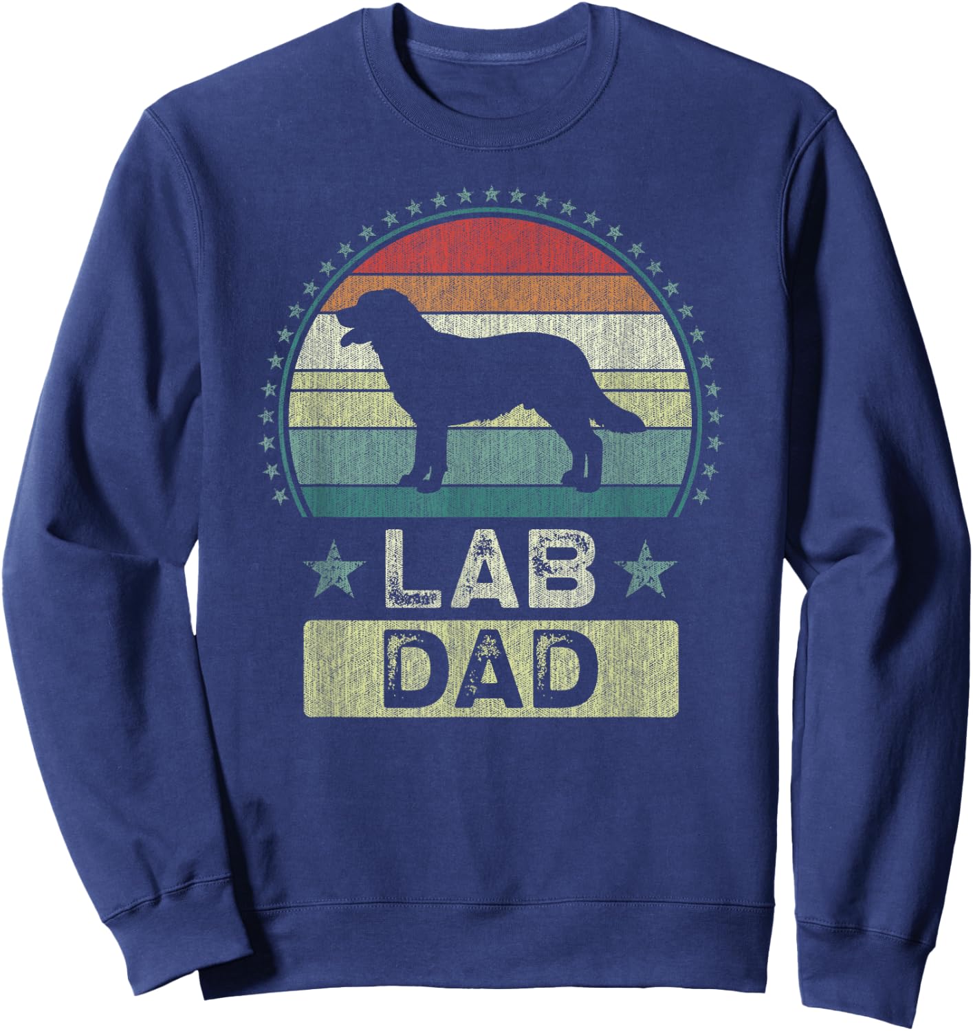 Lab Dad, Father's Day, Labrador Retriever Father Sweatshirt - Sweatshirt | Navy