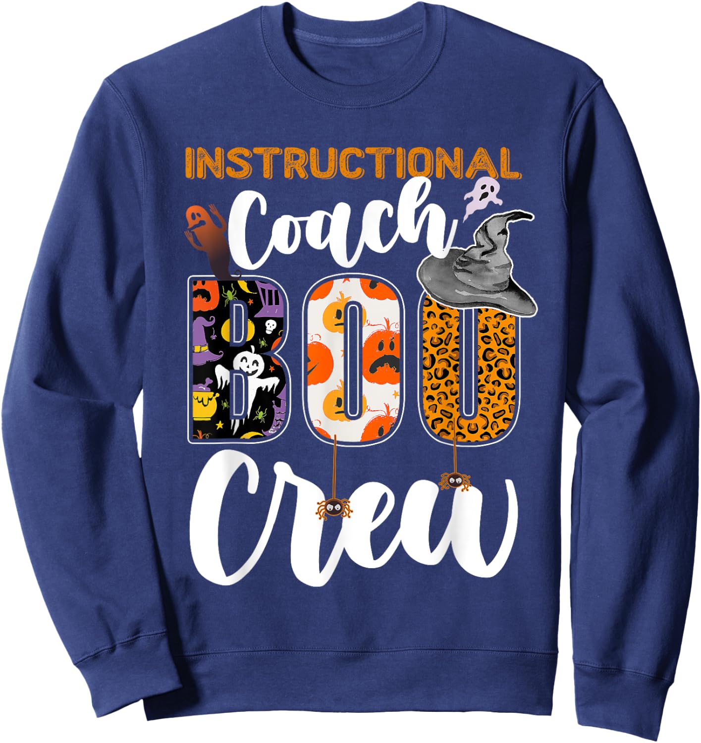 Instructional Coach Boo Crew Halloween Matching Funny Sweatshirt - Sweatshirt | Navy
