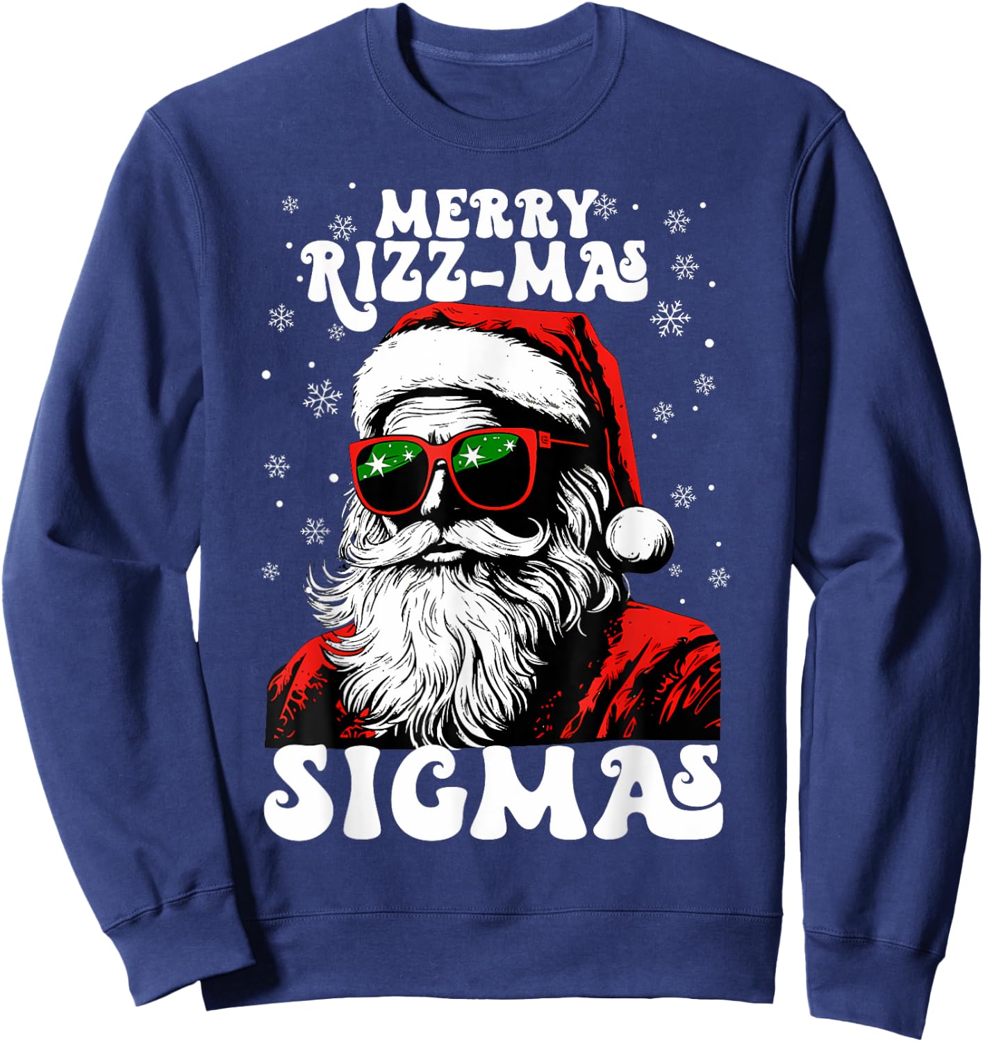 Merry Rizz Mas Sigmas Funny Gen Alpha X-Mas Santa Christmas Sweatshirt - Sweatshirt | Navy