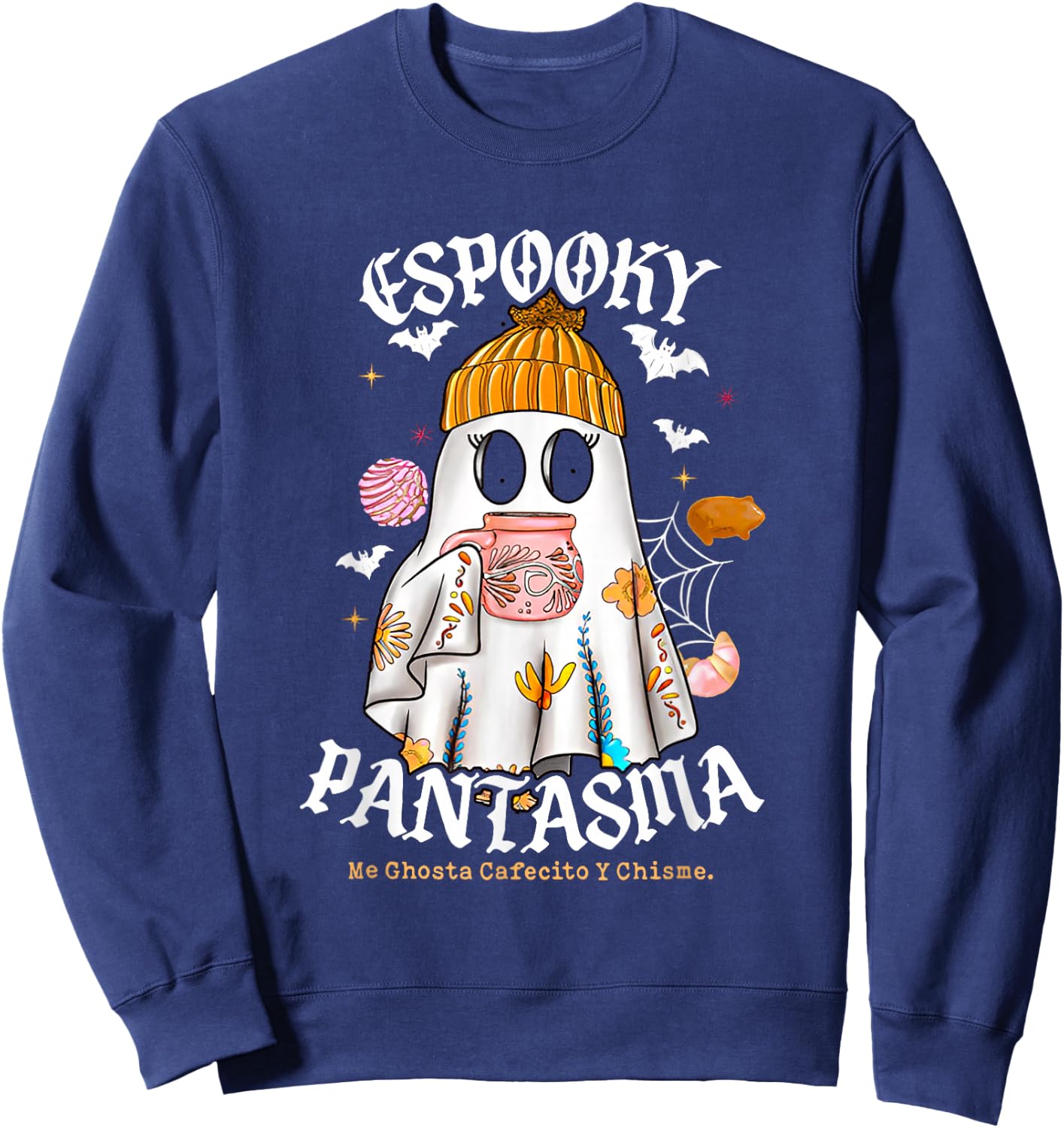 Espooky Pantasma Me Ghosta Cafecito Y Chisme Sweatshirt - Sweatshirt | Navy