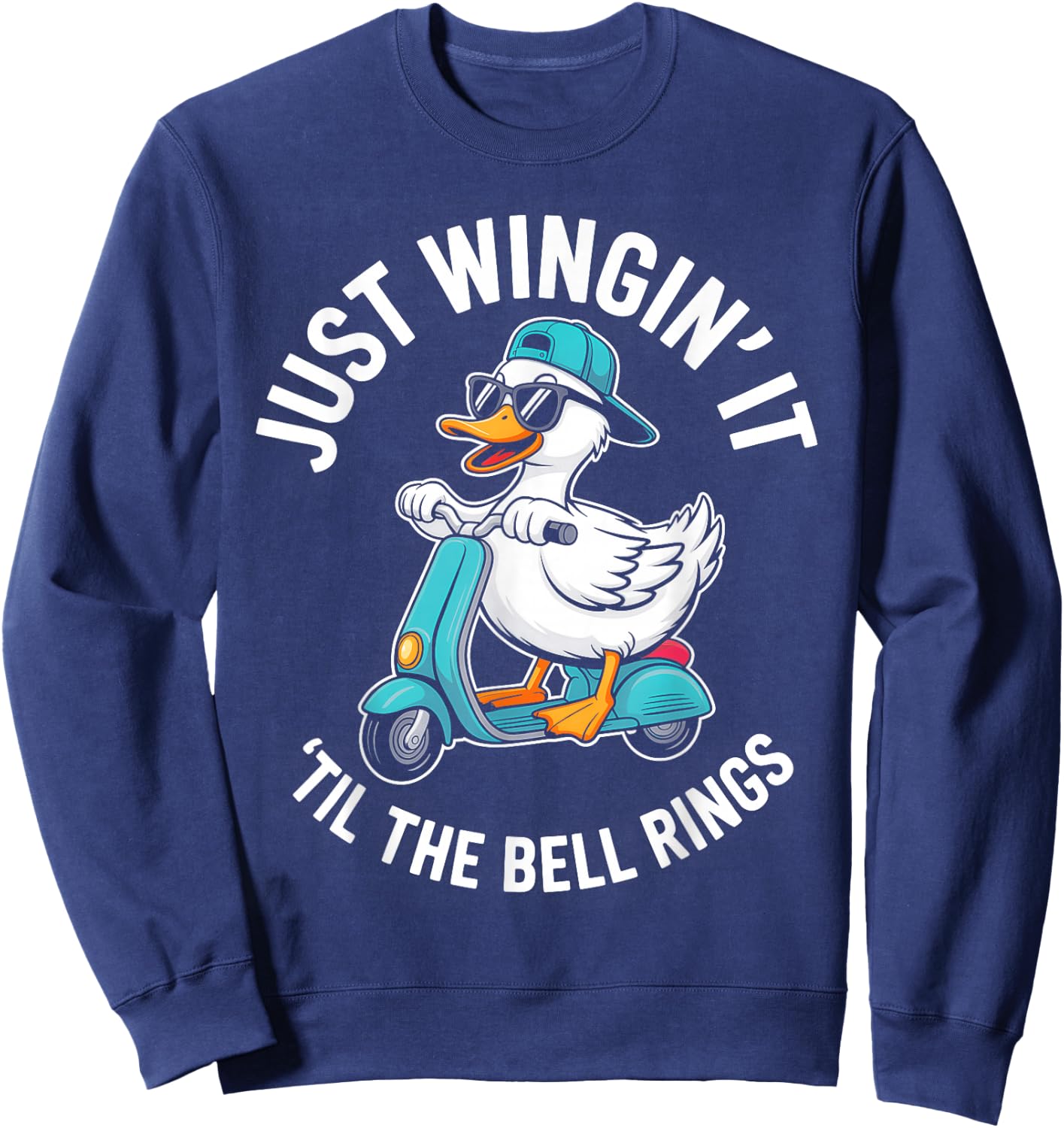 Just Wingin' It Til The Bell Rings Sweatshirt - Sweatshirt | Navy