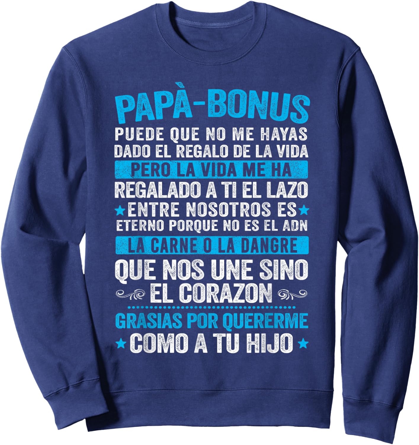 Bonus Papa , Happy Father's Day Clothing, Stepdad Sweatshirt - Sweatshirt | Navy