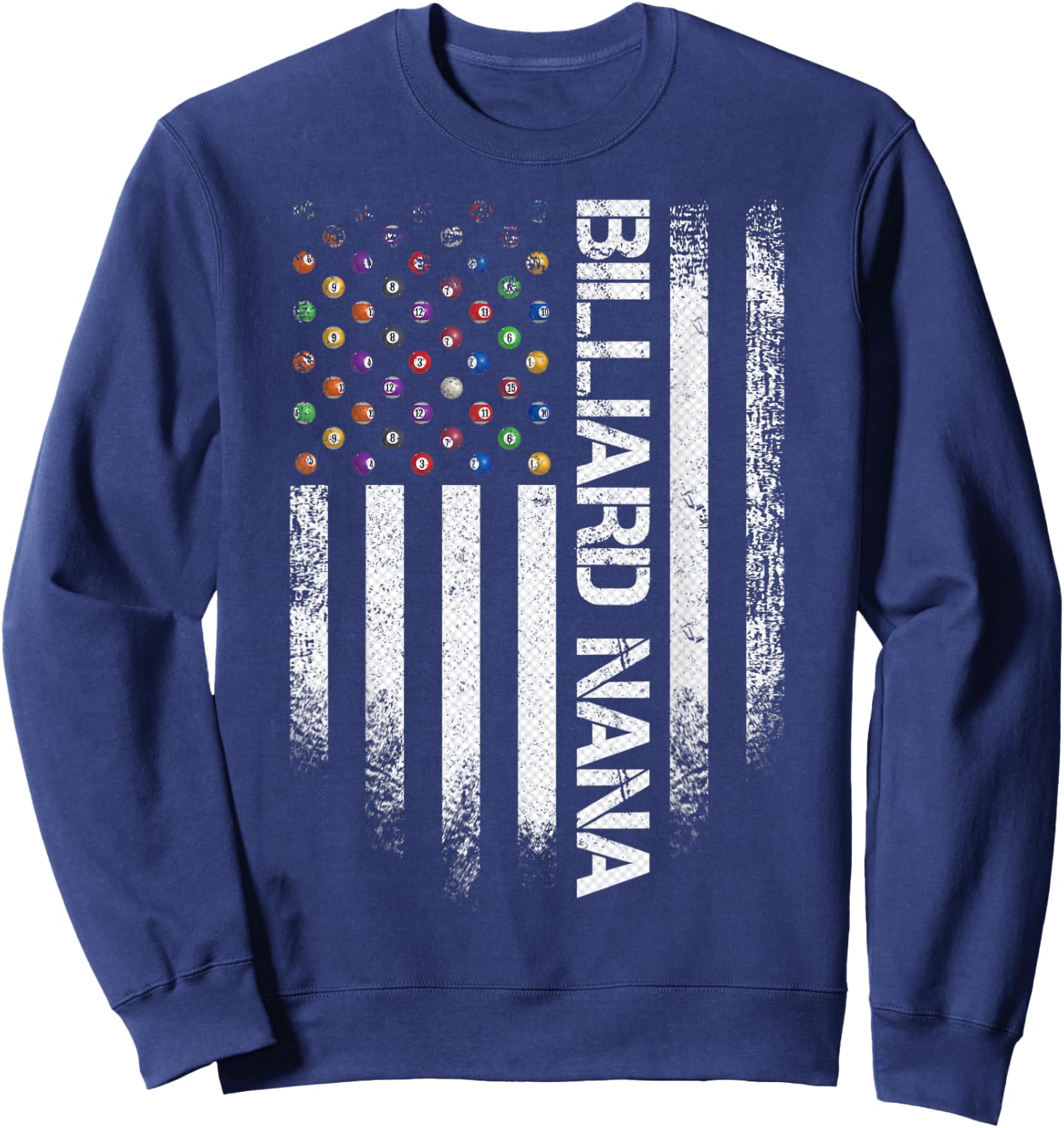 Vintage USA American Flag Proud Pool Billiard Snooker Nana Sweatshirt - Sweatshirt | Navy
