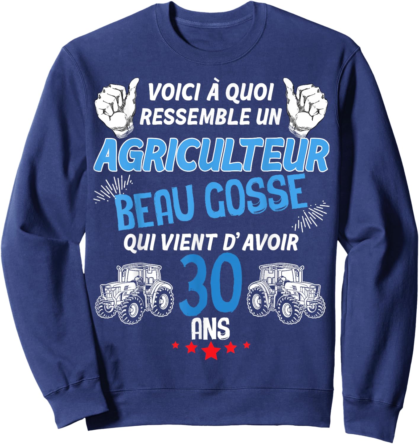 Man 30 Years Birthday My Farmer Beau Gosse , Black, S Sweatshirt - Sweatshirt | Navy