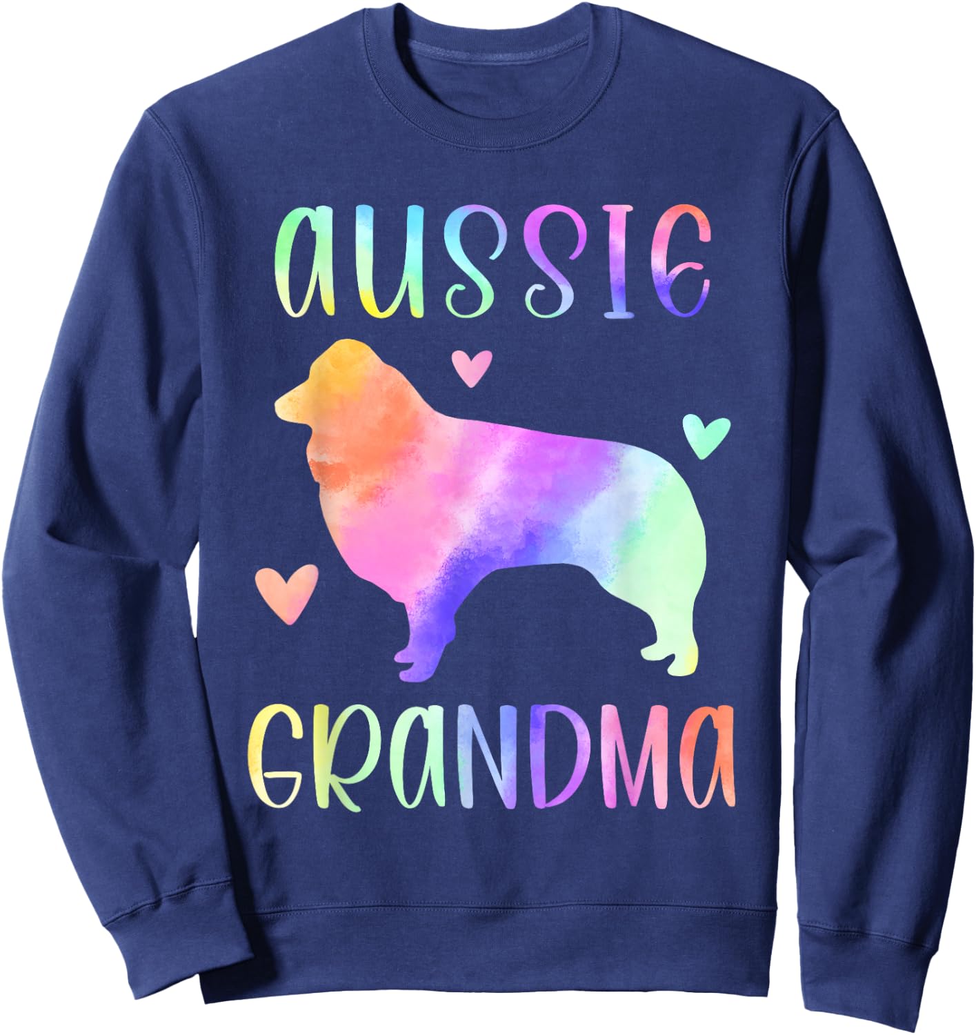 Aussie Grandma Australian Shepherd Nana Rainbow Watercolor Sweatshirt - Sweatshirt | Navy