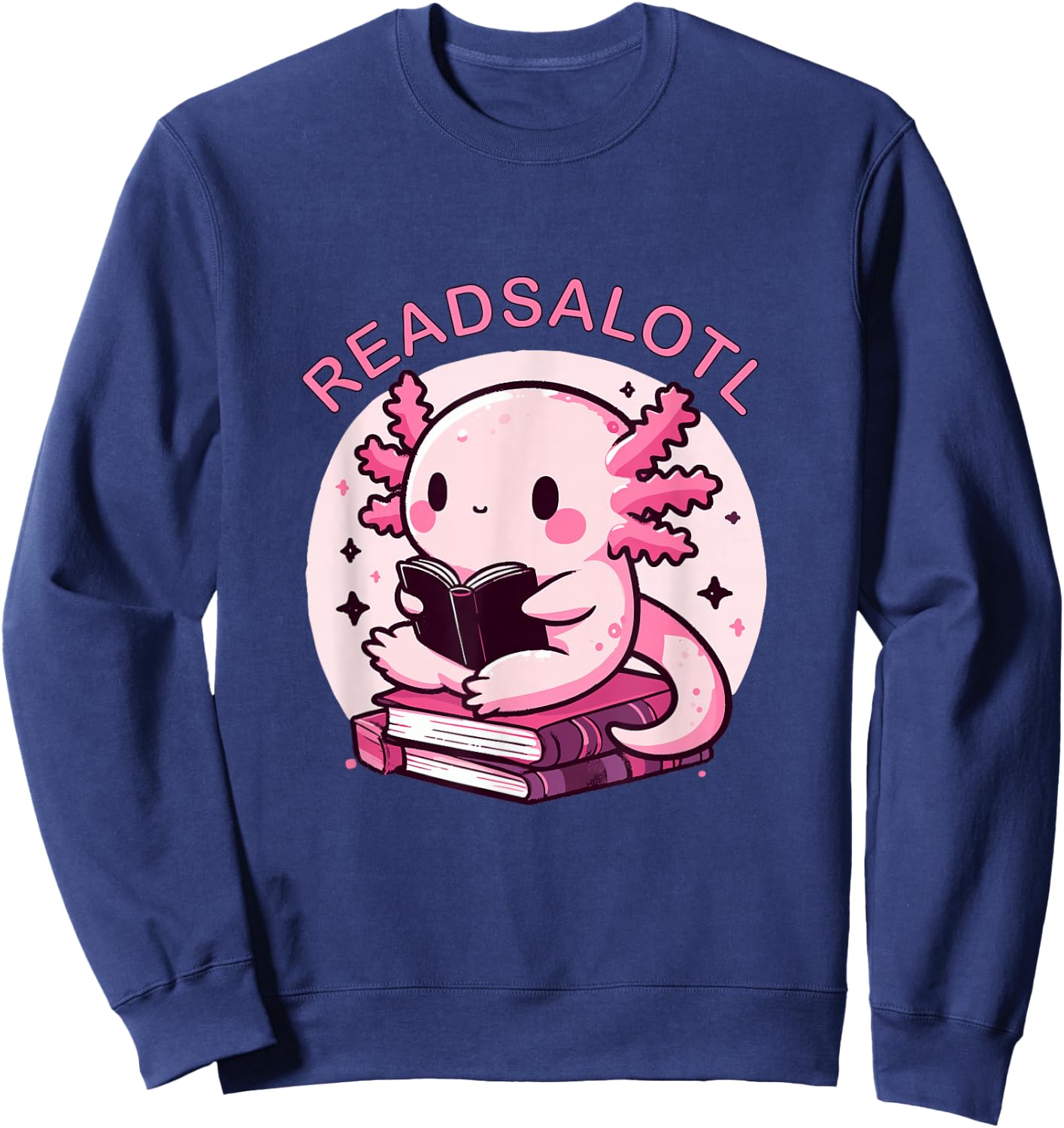 Cute Axolotl Readsalotl Reading Books Bookworm Boys Girls Sweatshirt - Sweatshirt | Navy