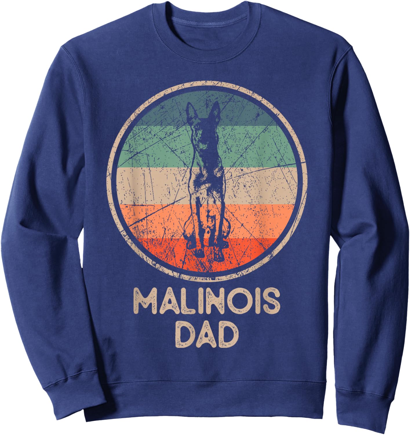 Malinois Dog – Vintage Malinois Dad Sweatshirt - Sweatshirt | Navy