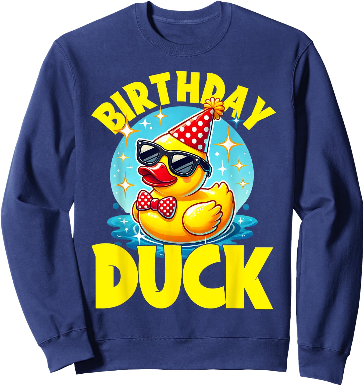 Rubber Duckies Birthday Duck Rubber Duck Sweatshirt - Sweatshirt | Navy