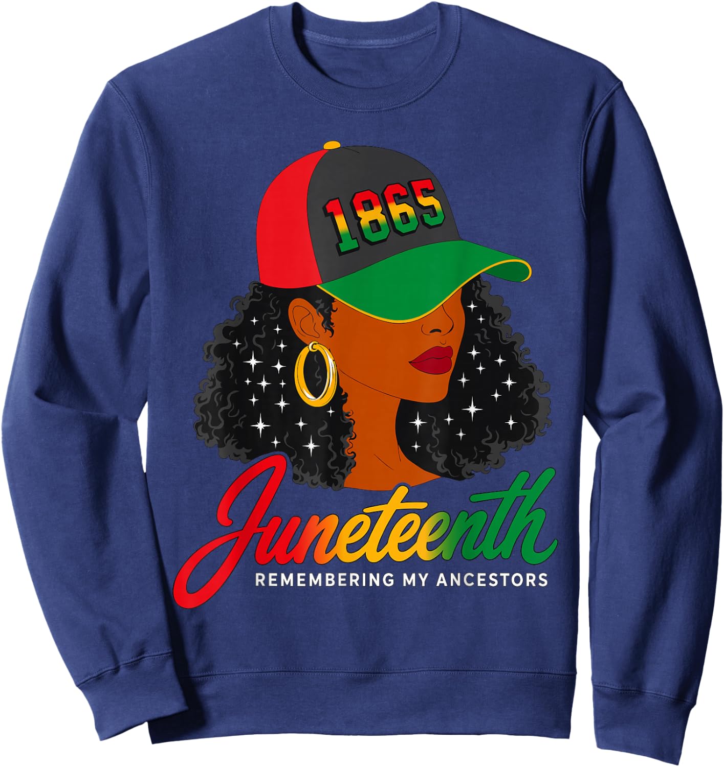 Juneteenth Remembering My Ancestors 1865 Black Woman Queen Sweatshirt - Sweatshirt | Navy