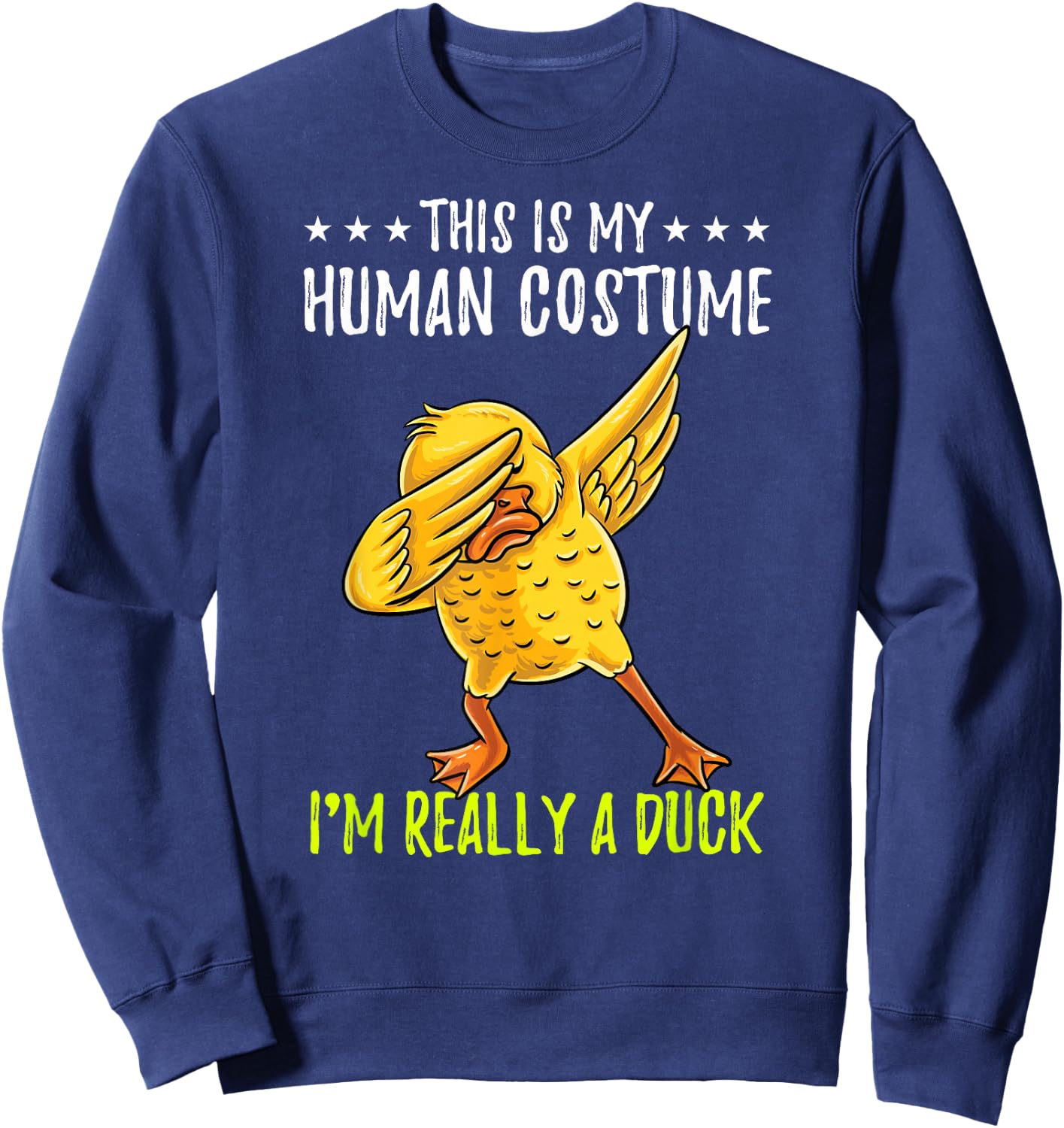 This Is My Human Costume Duck Halloween Sweatshirt - Sweatshirt | Navy