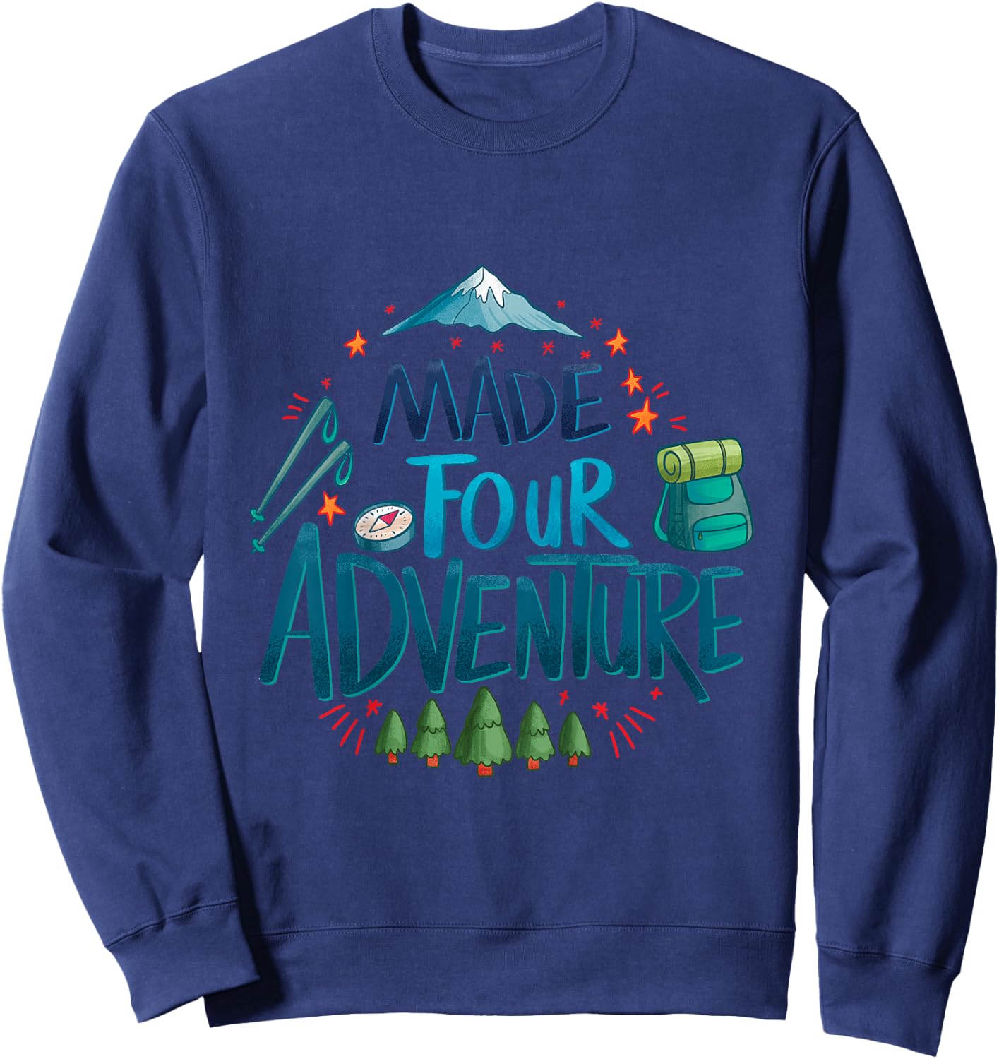Made four adventure 4th Birthday Party camping kids 4 Sweatshirt - Sweatshirt | Navy