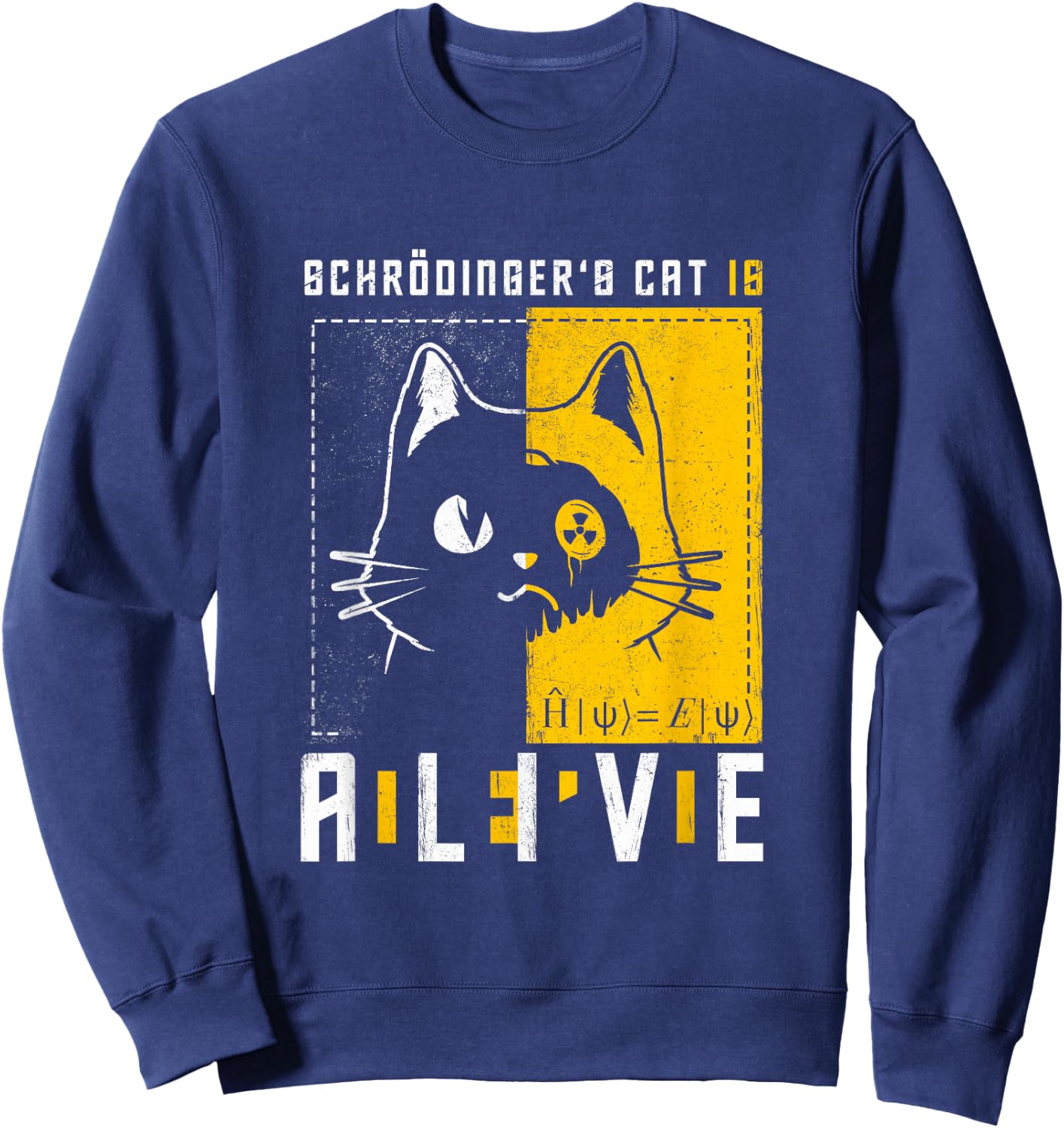 Schrödingers Katze Katzenzustand Quantenmechanik Physiker Sweatshirt - Sweatshirt | Navy